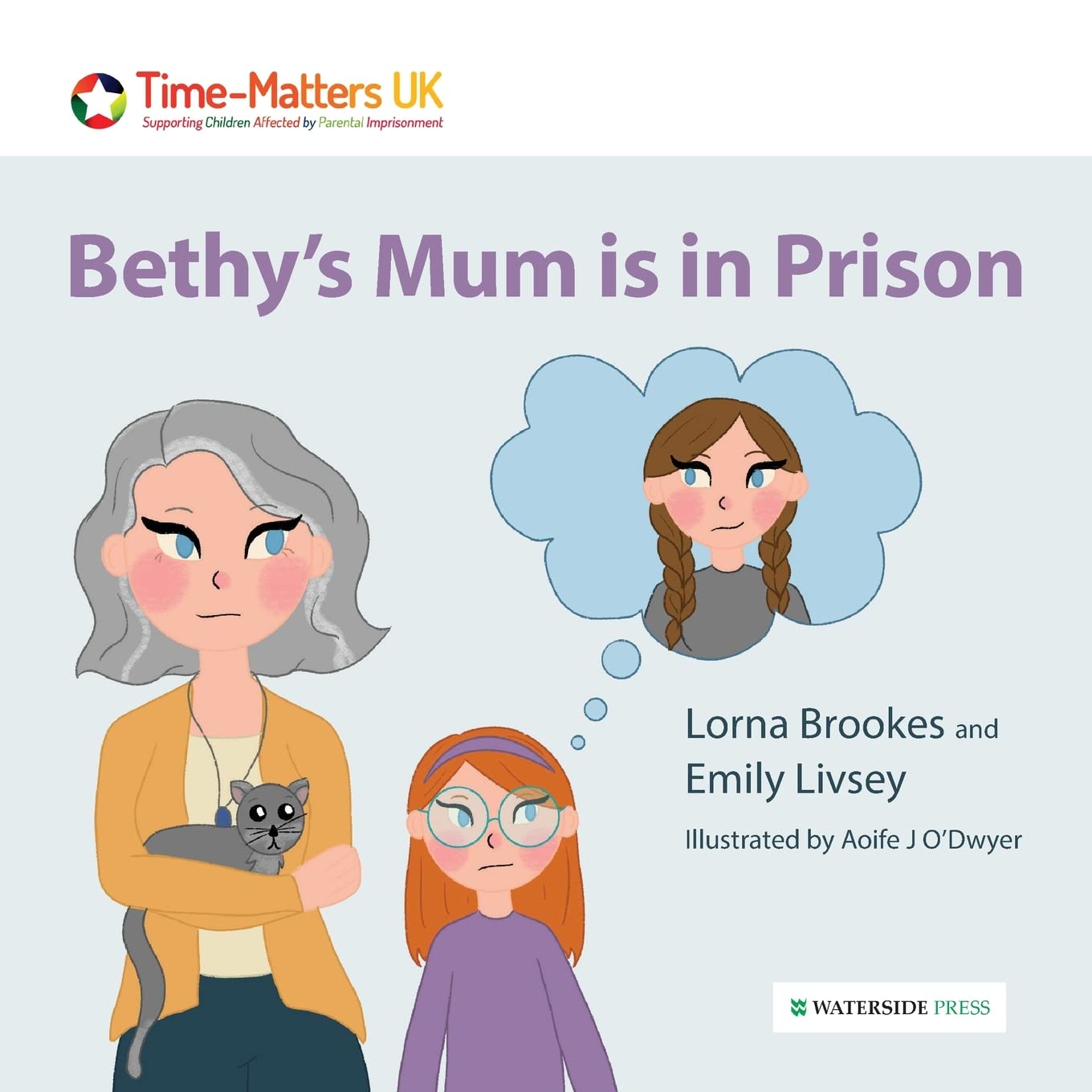 Bethy's Mum is in Prison (My Parent in Prison, Band 3) Law