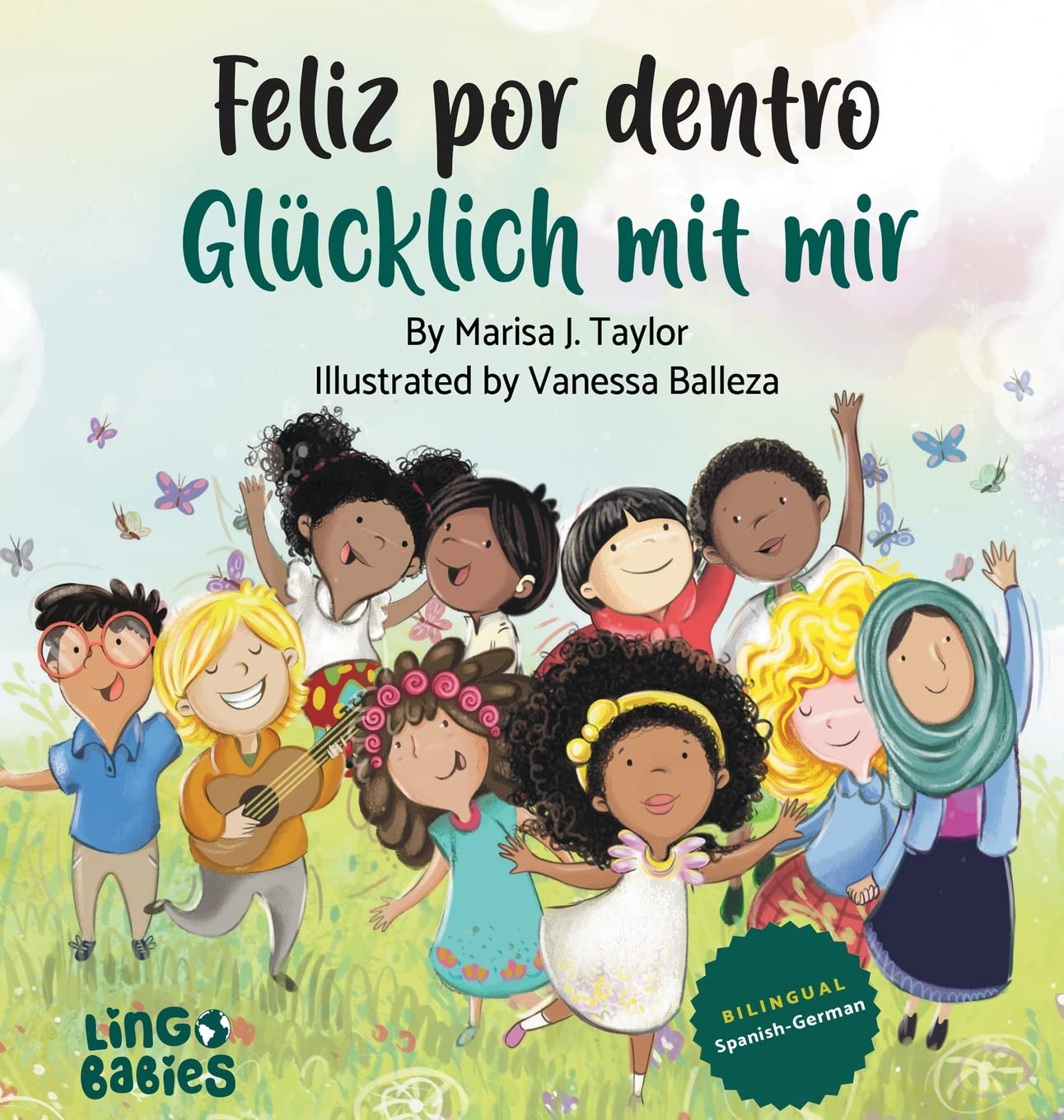 Feliz por dentro / Glücklich mit mir: Ein zweisprachiges Kinderbuch Spanisch Deutsch/un libro bilingüe para niños español aleman Non-fiction