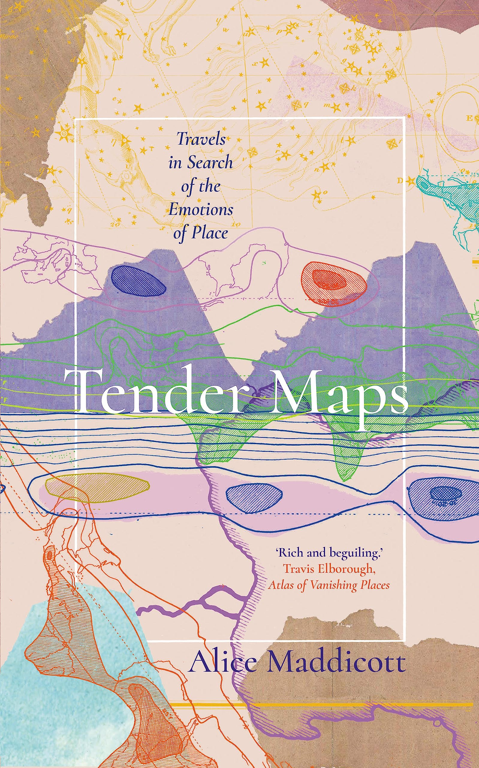 Tender Maps: Travels in Search of the Emotions of Place Mathematics