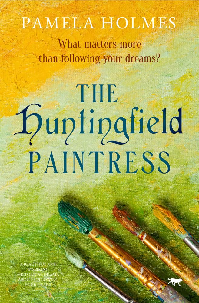 The Huntingfield Paintress: a beautiful and inspiring historical drama about following your heart Historical Fiction