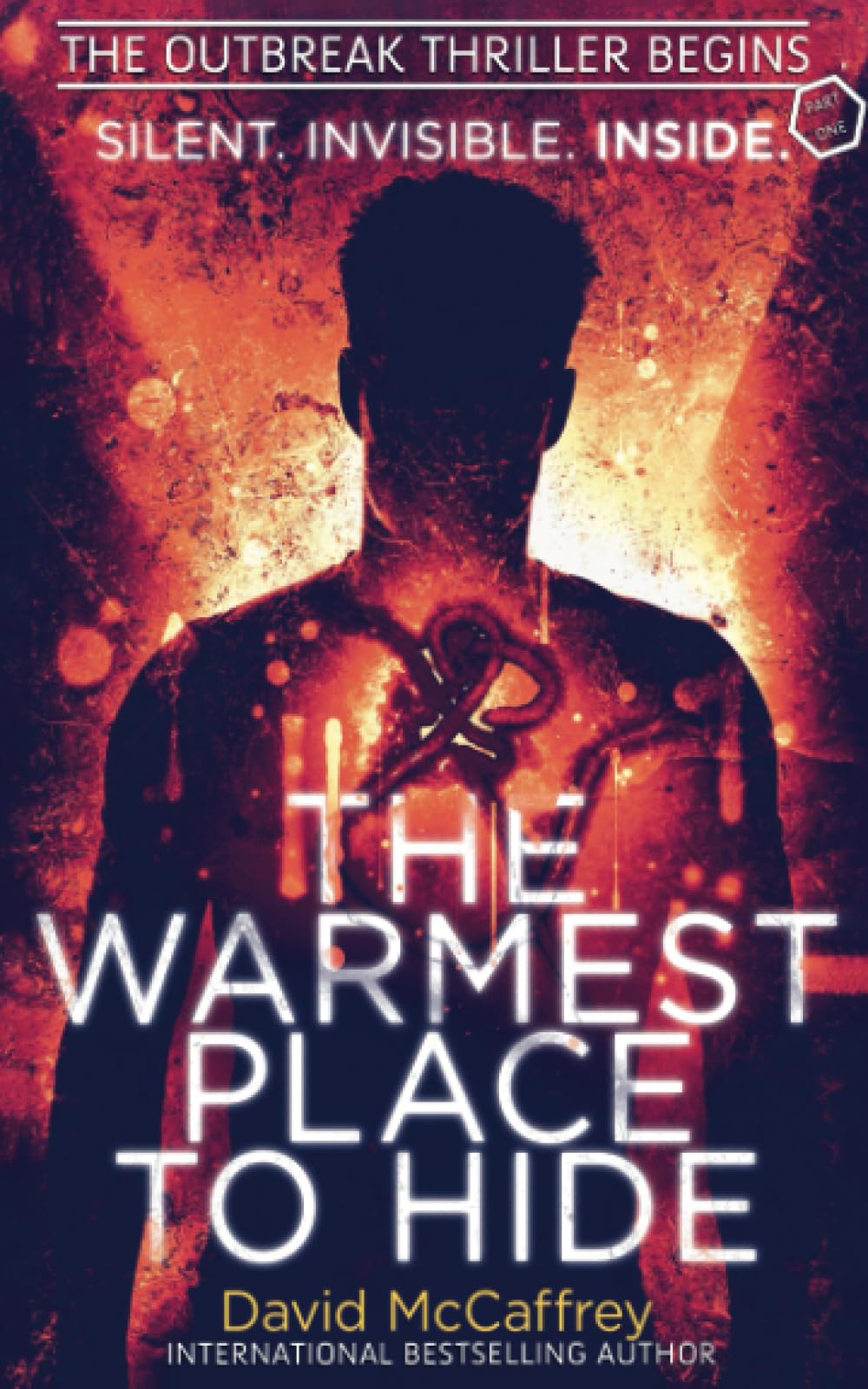 The Warmest Place to Hide: Part One in the Six part epic fight for survival Fantasy & Sci-Fi