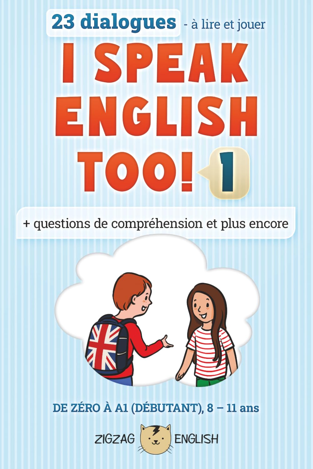 I Speak English Too! 1 Novels & Short Stories