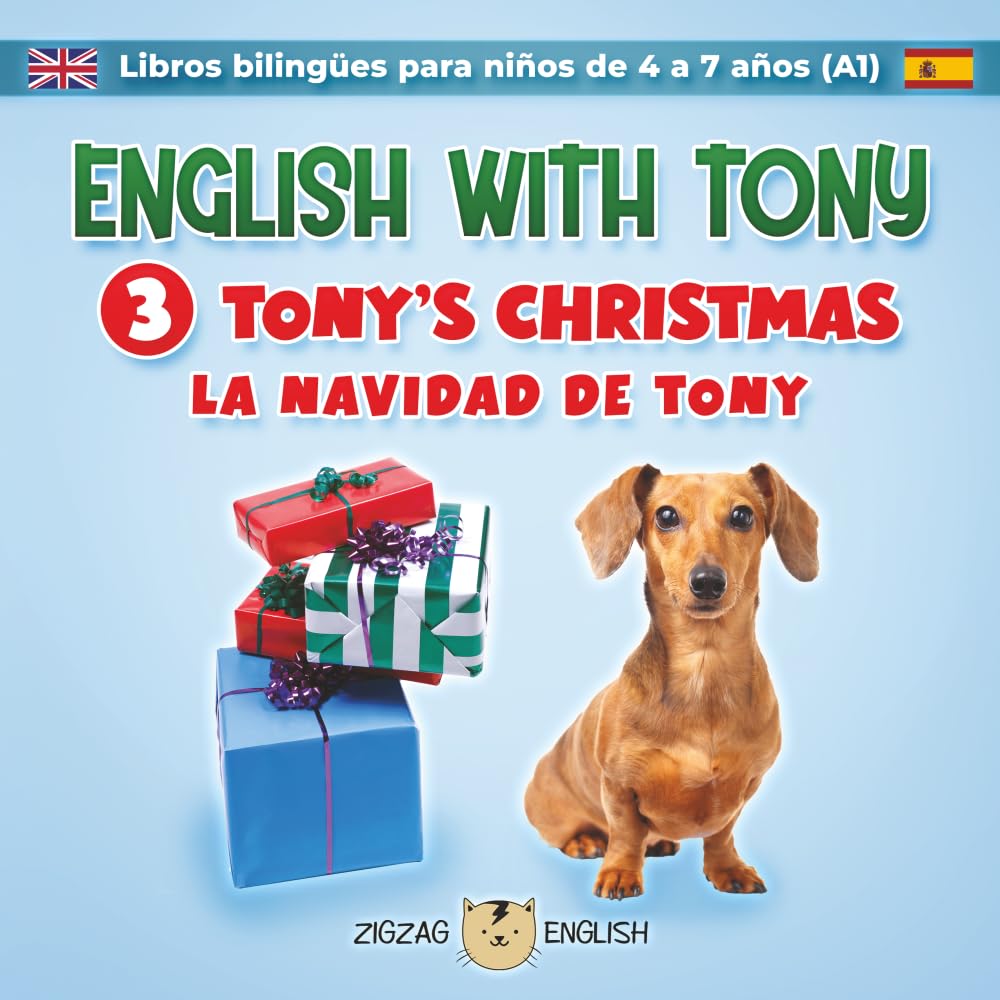 ENGLISH WITH TONY - 3 - TONY'S CHRISTMAS: Libros bilingües inglés / español para niños de 4 a 7 años (nivel principiante, A1) (English with Tony - ... 4 a 7 años (nivel principiante, A1), Band 3) Study Guides