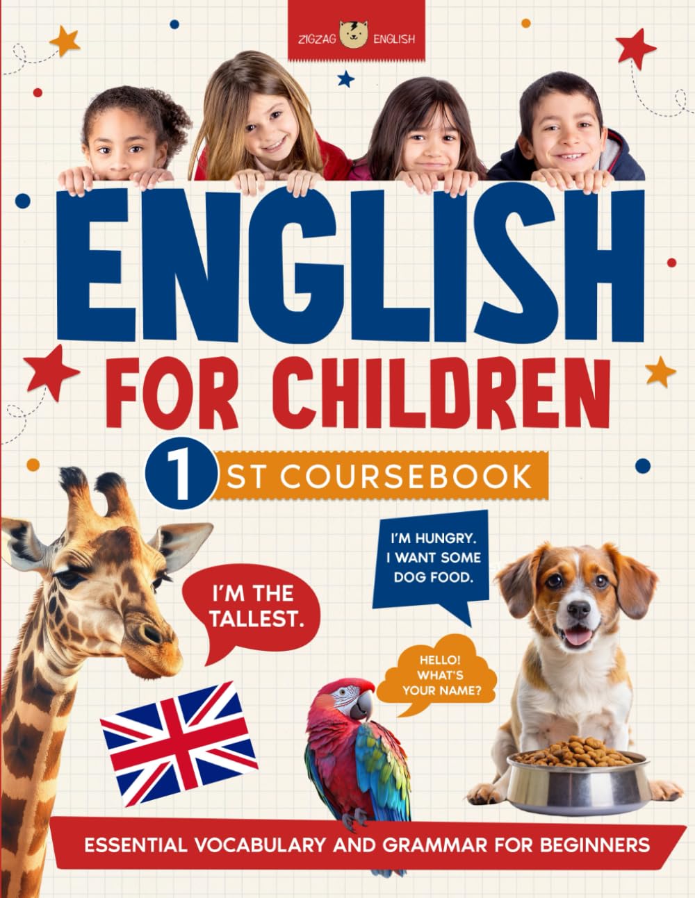 ENGLISH FOR CHILDREN - 1ST COURSEBOOK: Essential vocabulary and grammar for beginners Foreign Languages ​​& Dictionaries