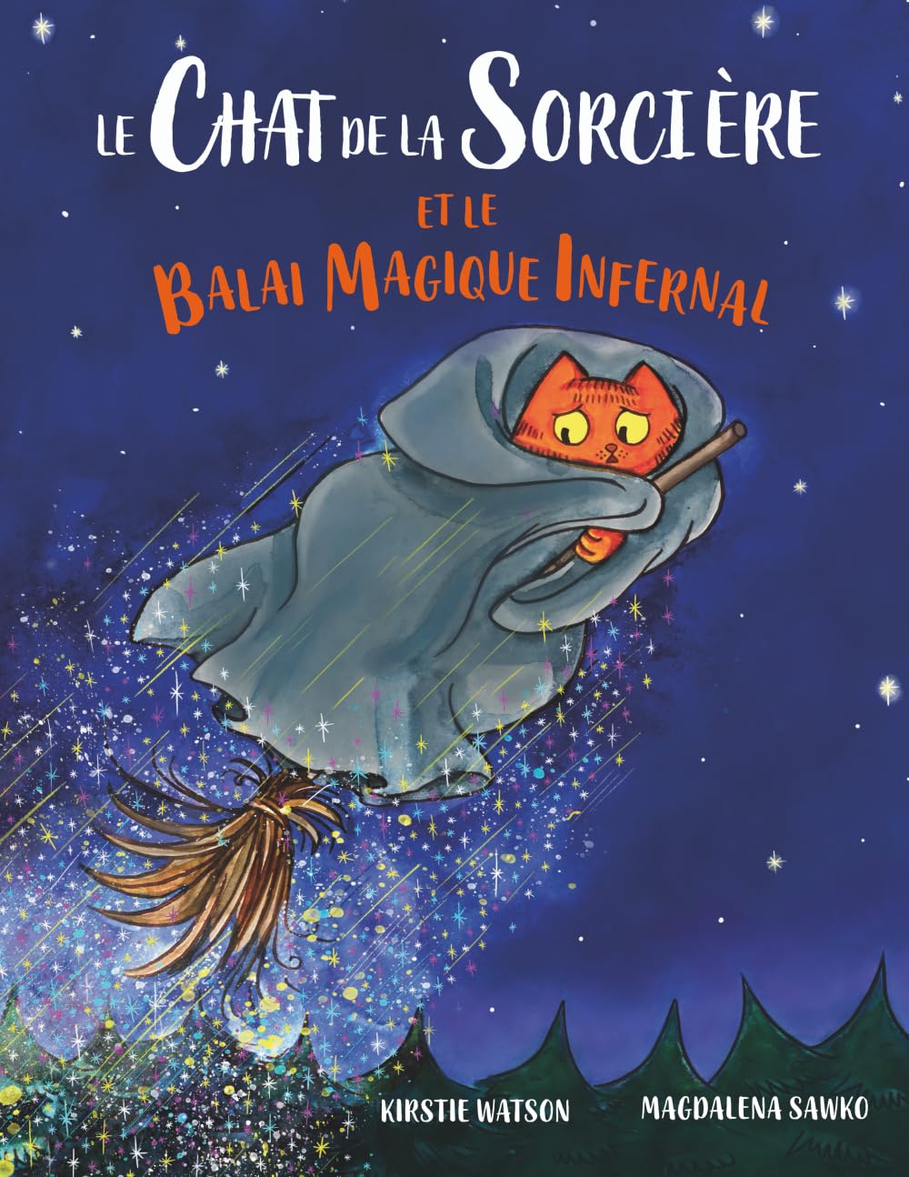 Le Chat de la Sorcière et le Balai Magique Infernal: Un conte magique pour les 3 ans et plus Non-fiction