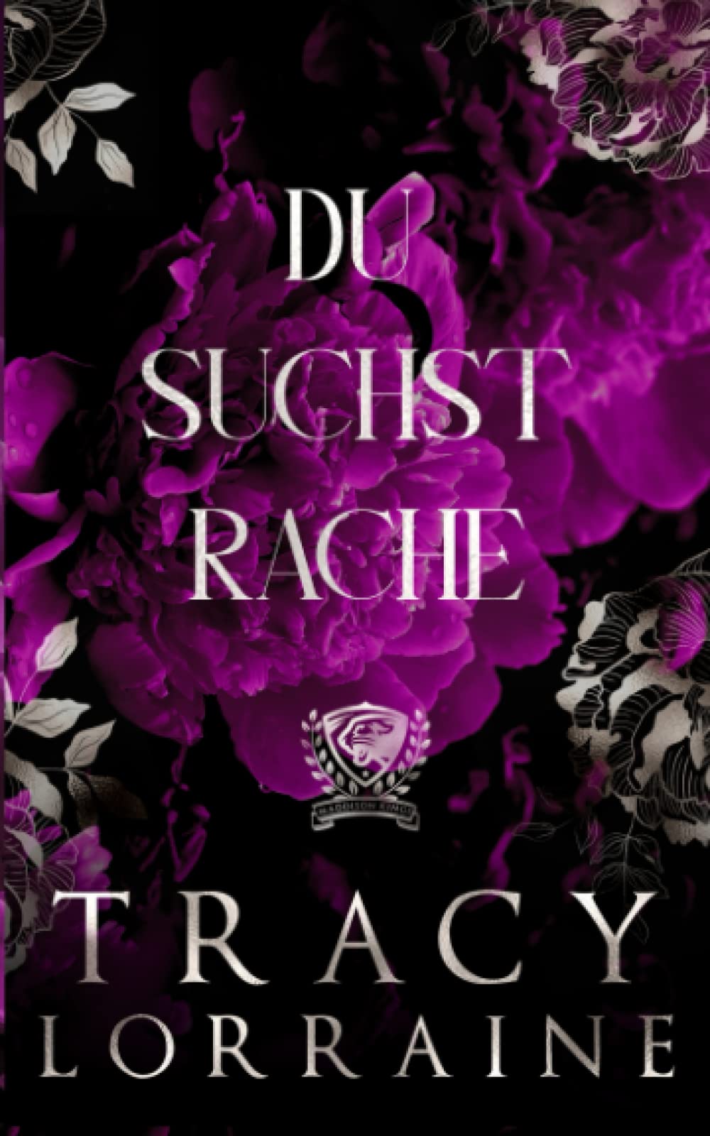 Du Suchst Rache: Eine Dark College Bully Romanze (Maddison Kings Universität, Band 1) Contemporary literature