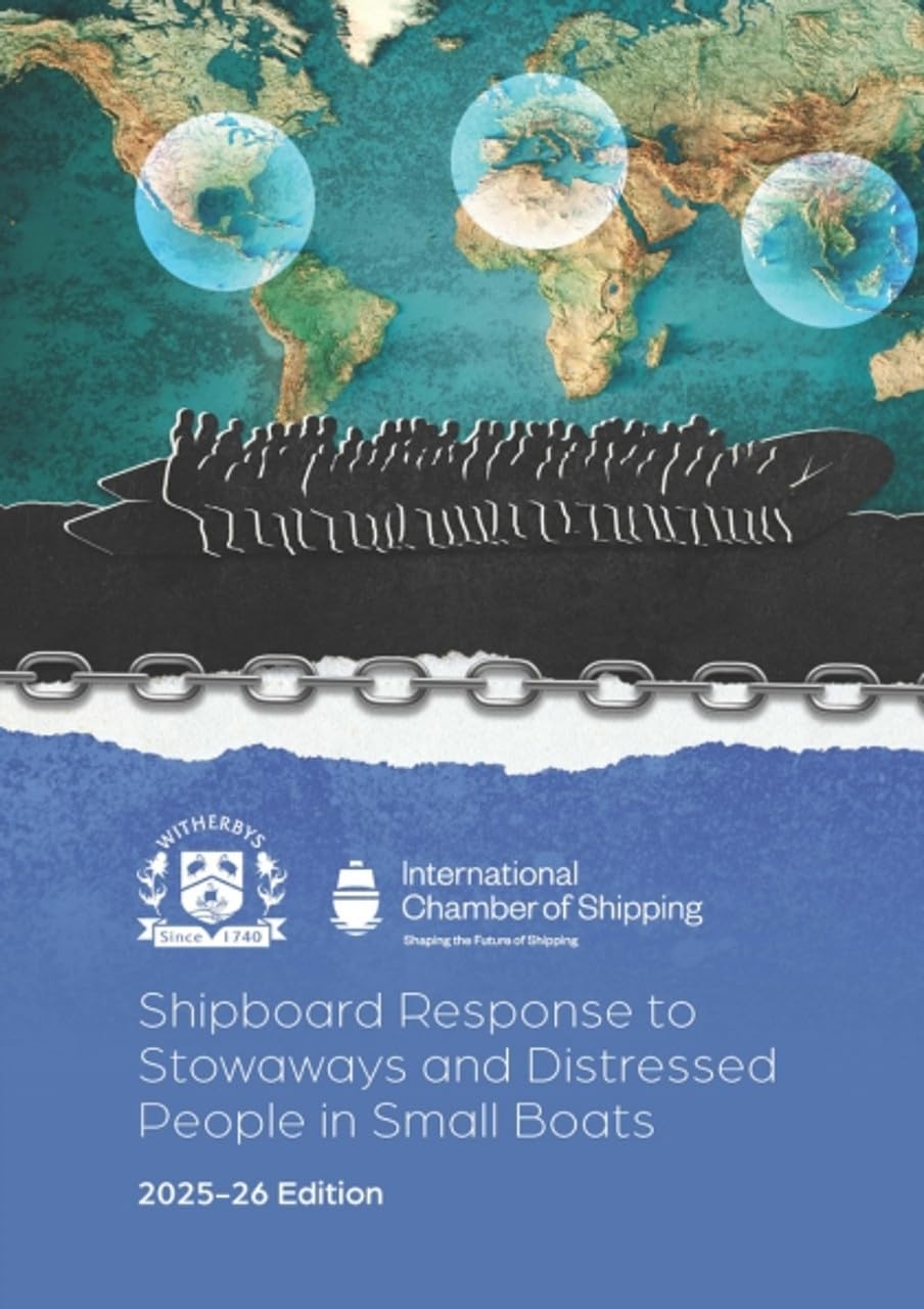 Shipboard Response to Stowaways and Distressed People in Small Boats 2025-26 Edition Books