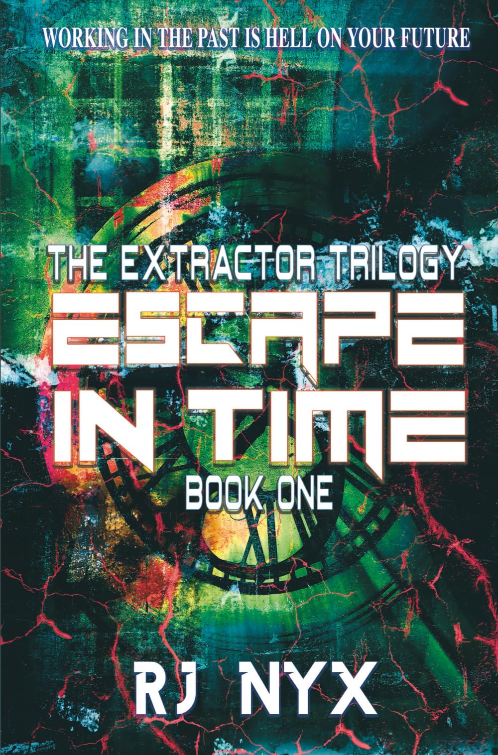 Escape in Time (The Extractor trilogy, Band 1) LGBTQ+