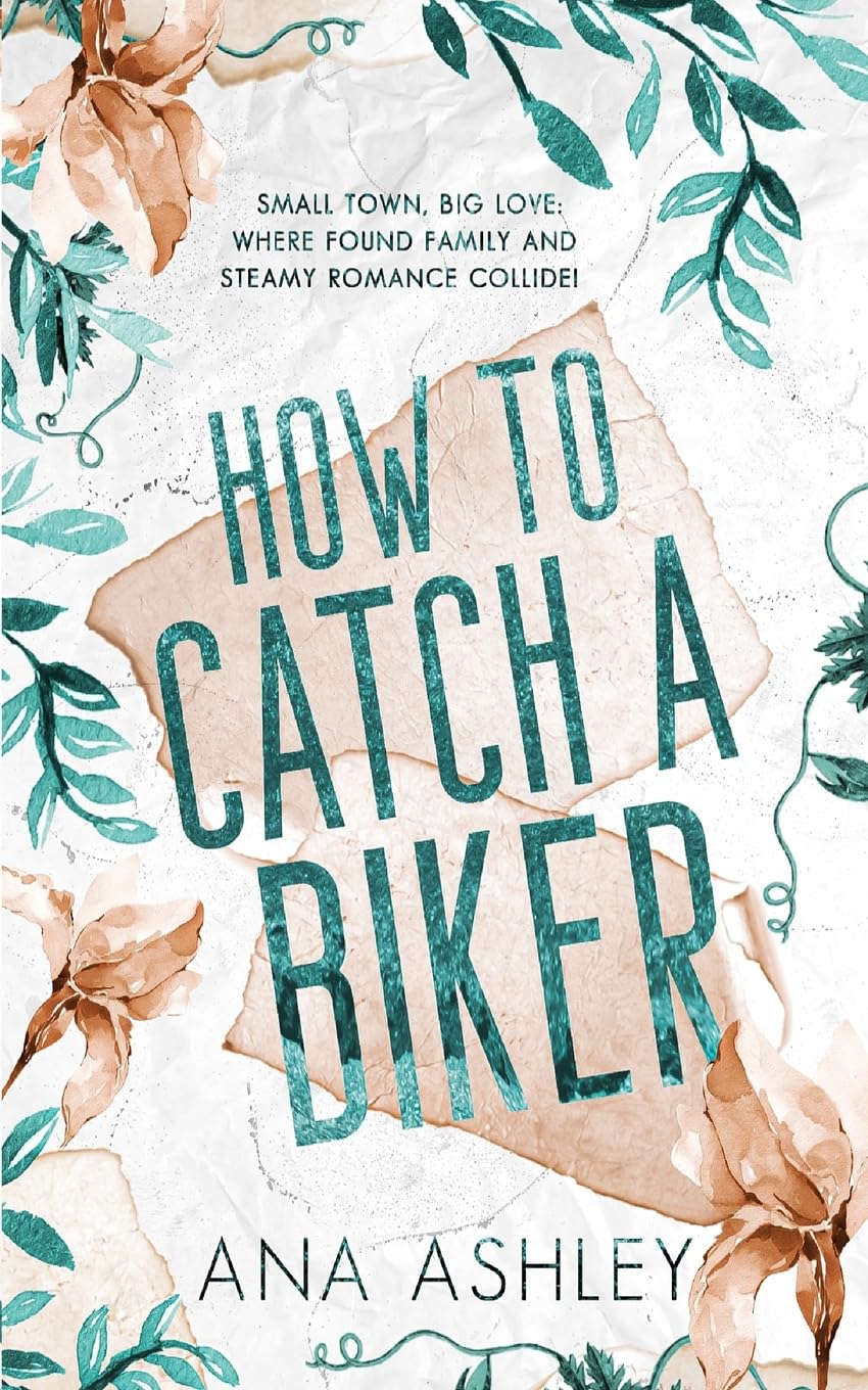 How to Catch a Biker: Special Edition: A May/December MM romance (Chester Falls Special Edition Paperbacks, Band 5) LGBTQ+