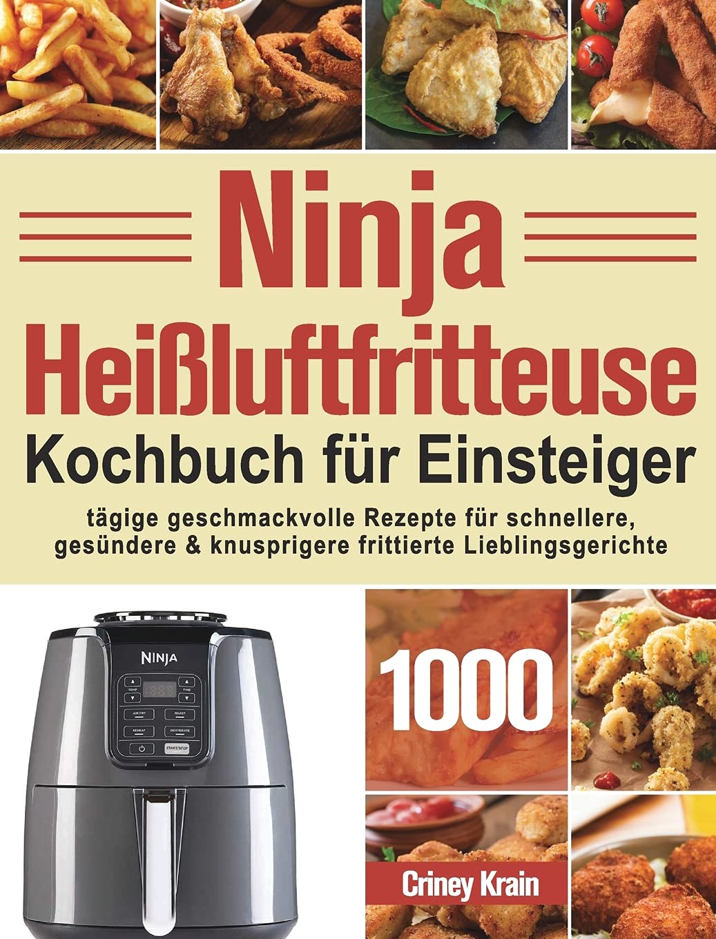 Ninja Heißluftfritteuse Kochbuch für Einsteiger book