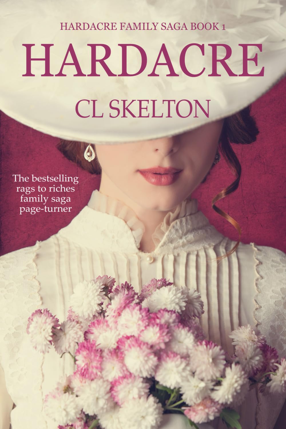 Hardacre: the rags to riches family saga page-turner (The Hardacre Family Saga, Band 1) Historical Fiction