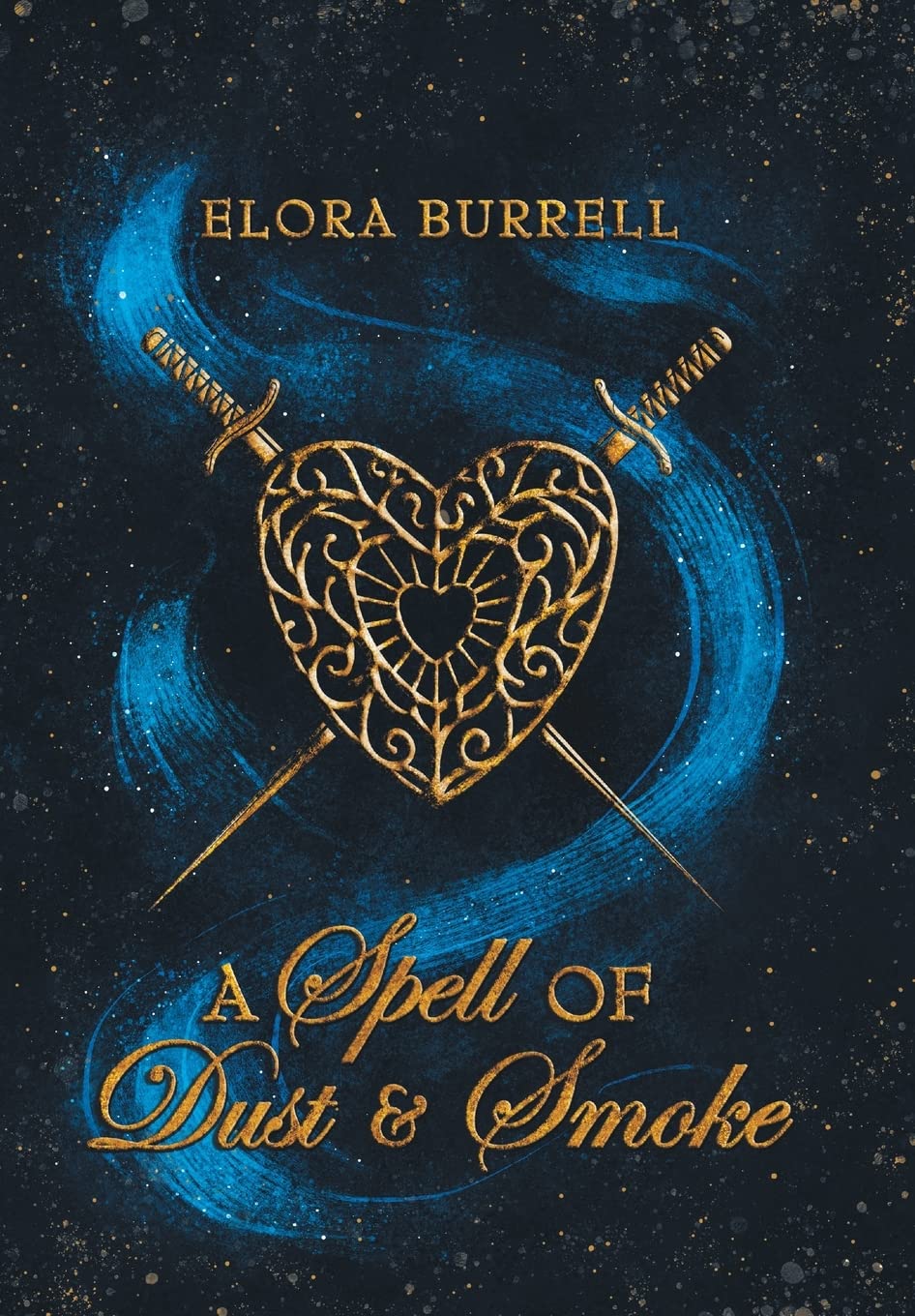 A Spell of Dust and Smoke (The Estórean Saga, Band 1) LGBTQ+