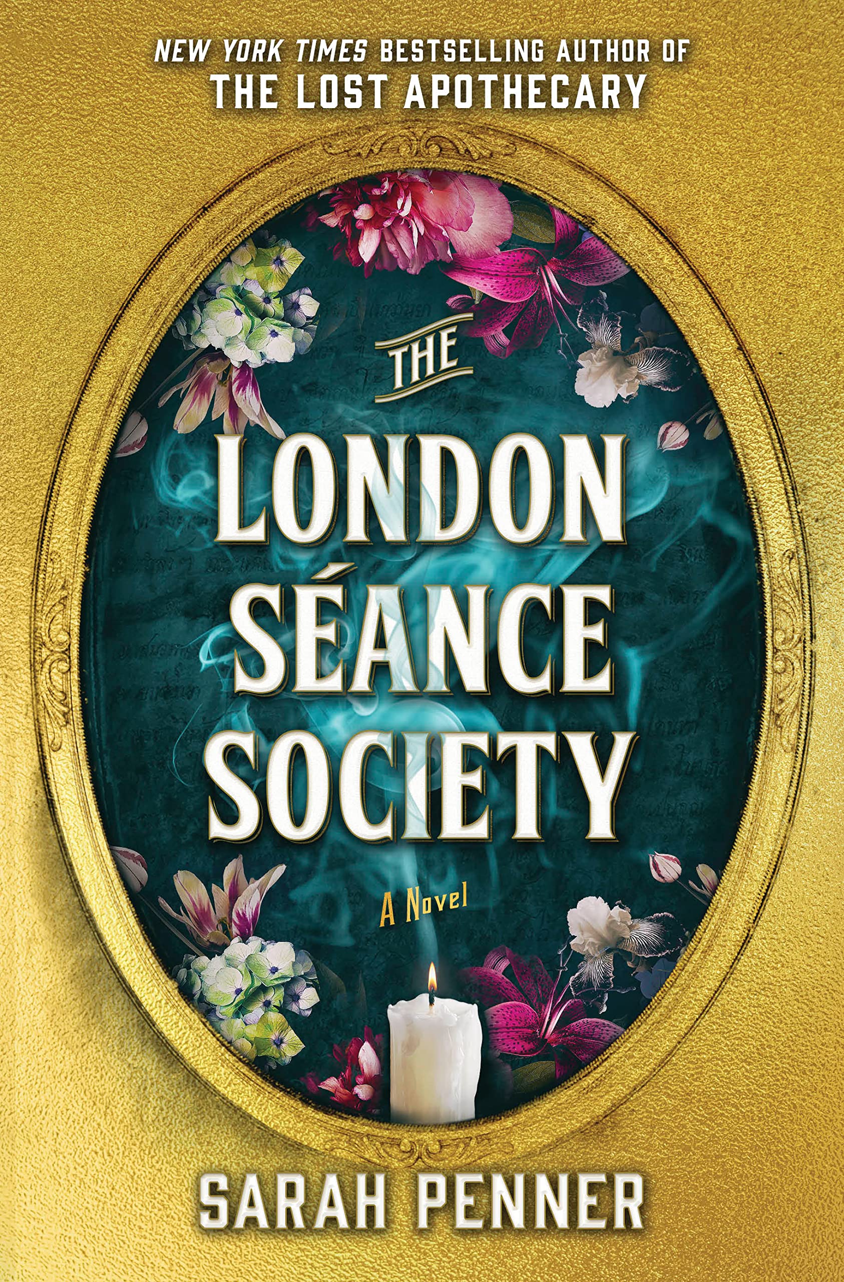 The London Seance Society: The New York Times Bestseller Horror & Mystery