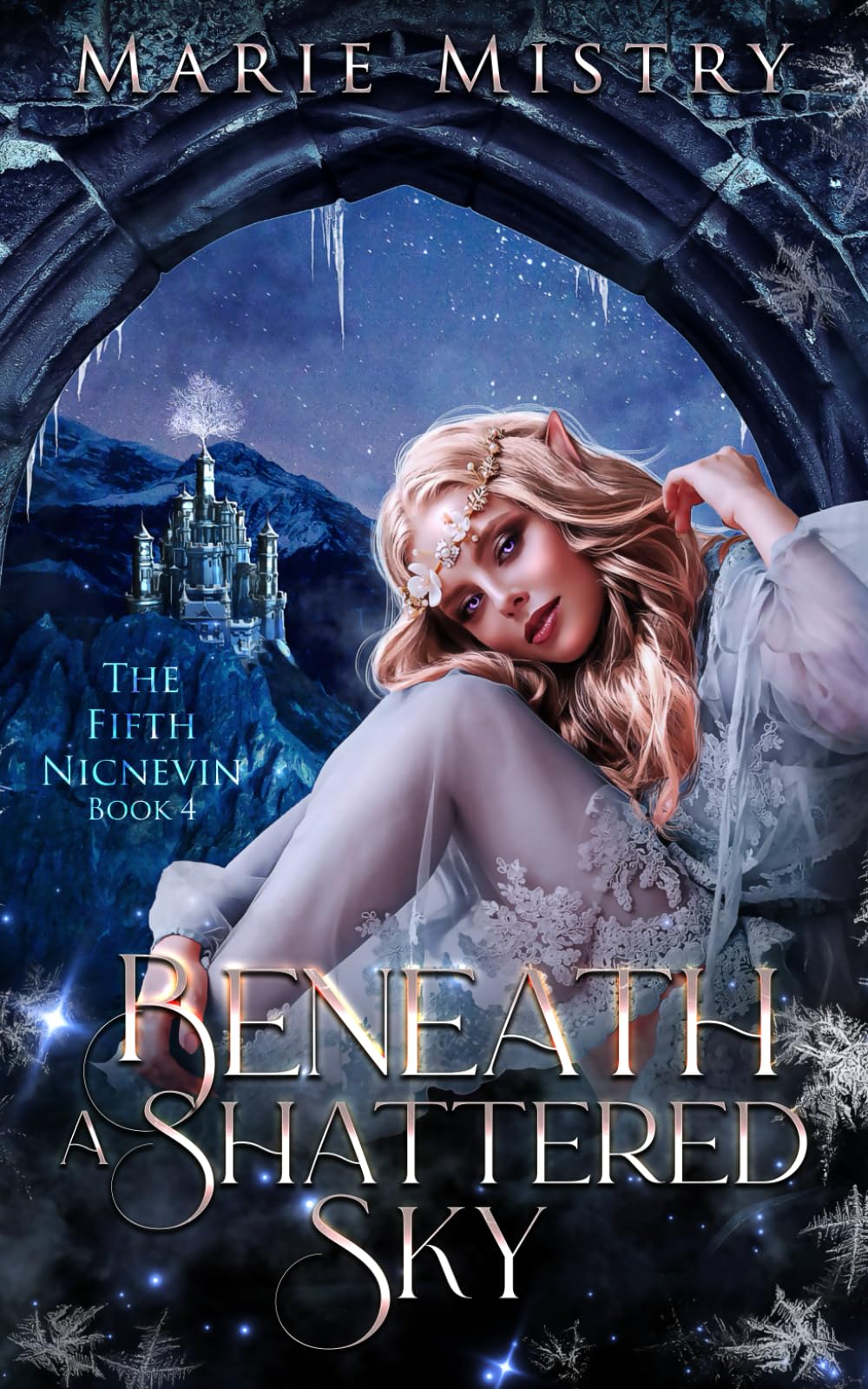 Beneath a Shattered Sky (The Fifth Nicnevin, Band 4) Romance
