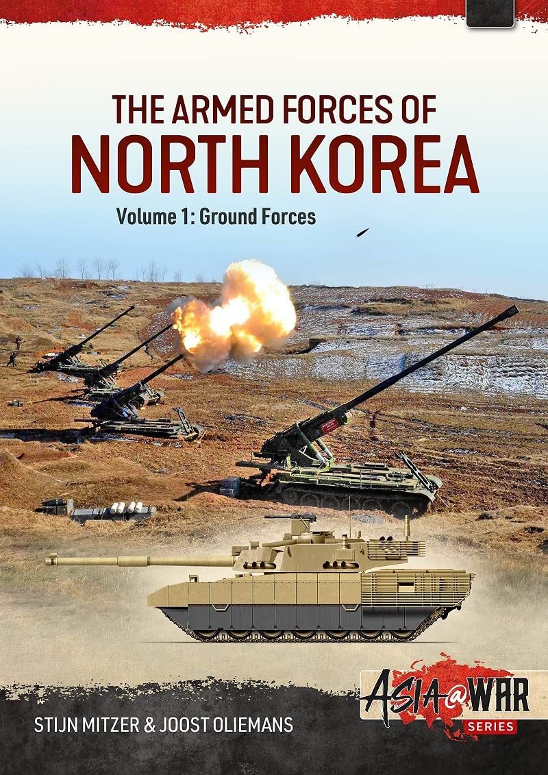 The Armed Forces of North Korea Politics & History