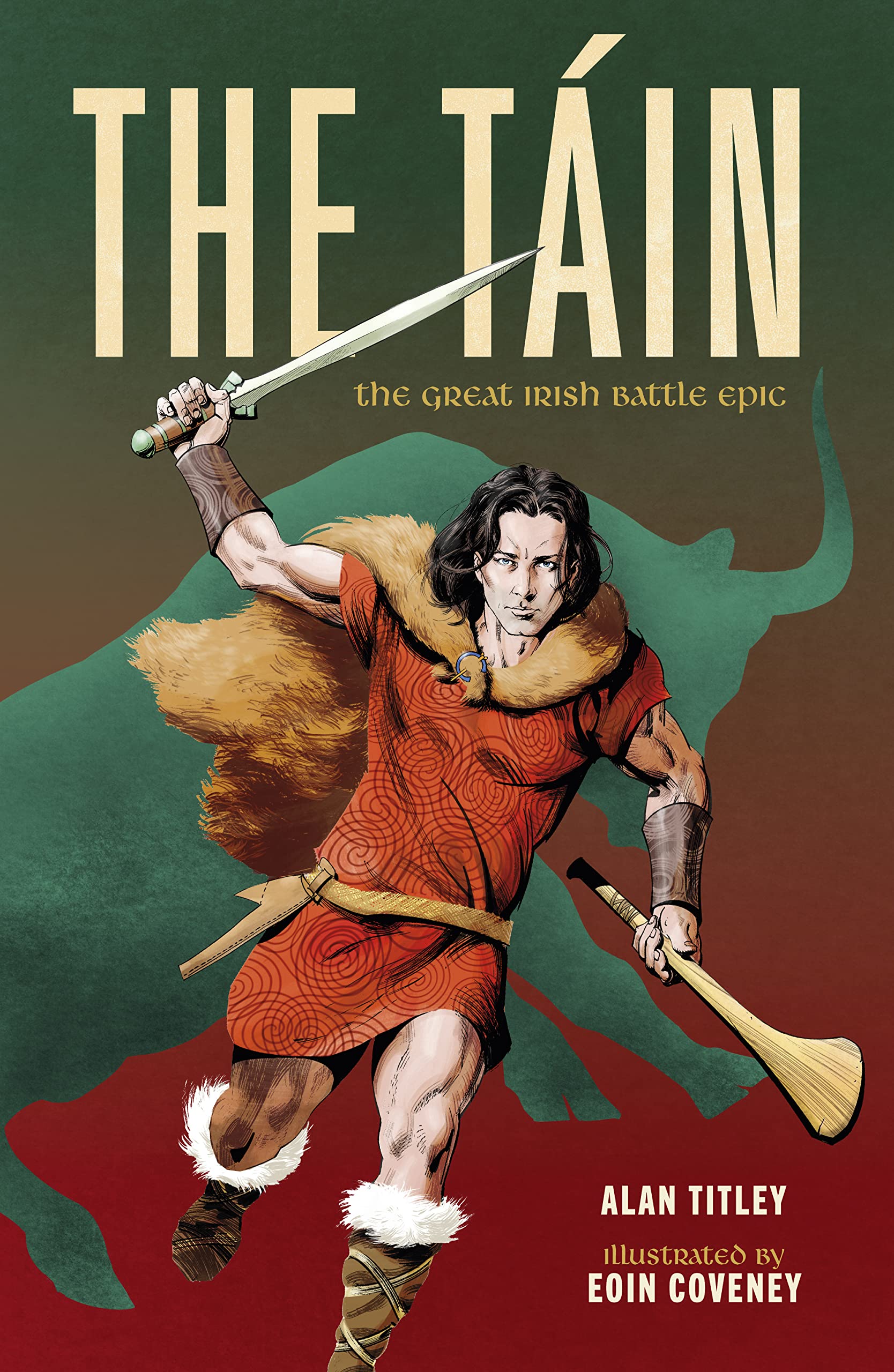 The Táin: The Great Irish Battle Epic Fairy Tales & Legends