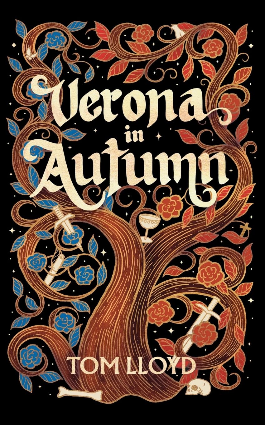 Verona in Autumn: What next for Romeo and Juliet? book