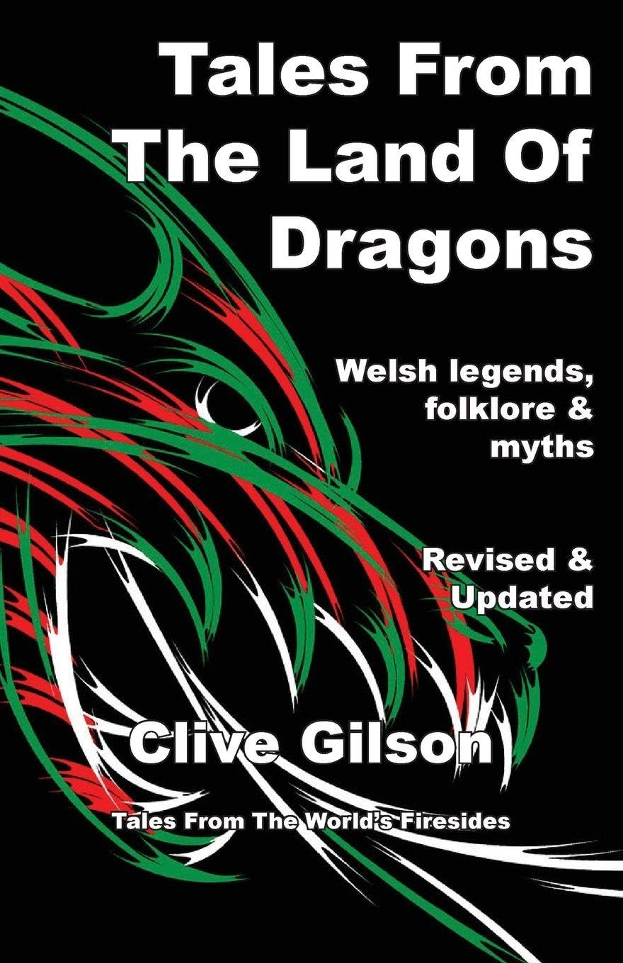 Tales From The Land Of Dragons Fairy Tales & Legends