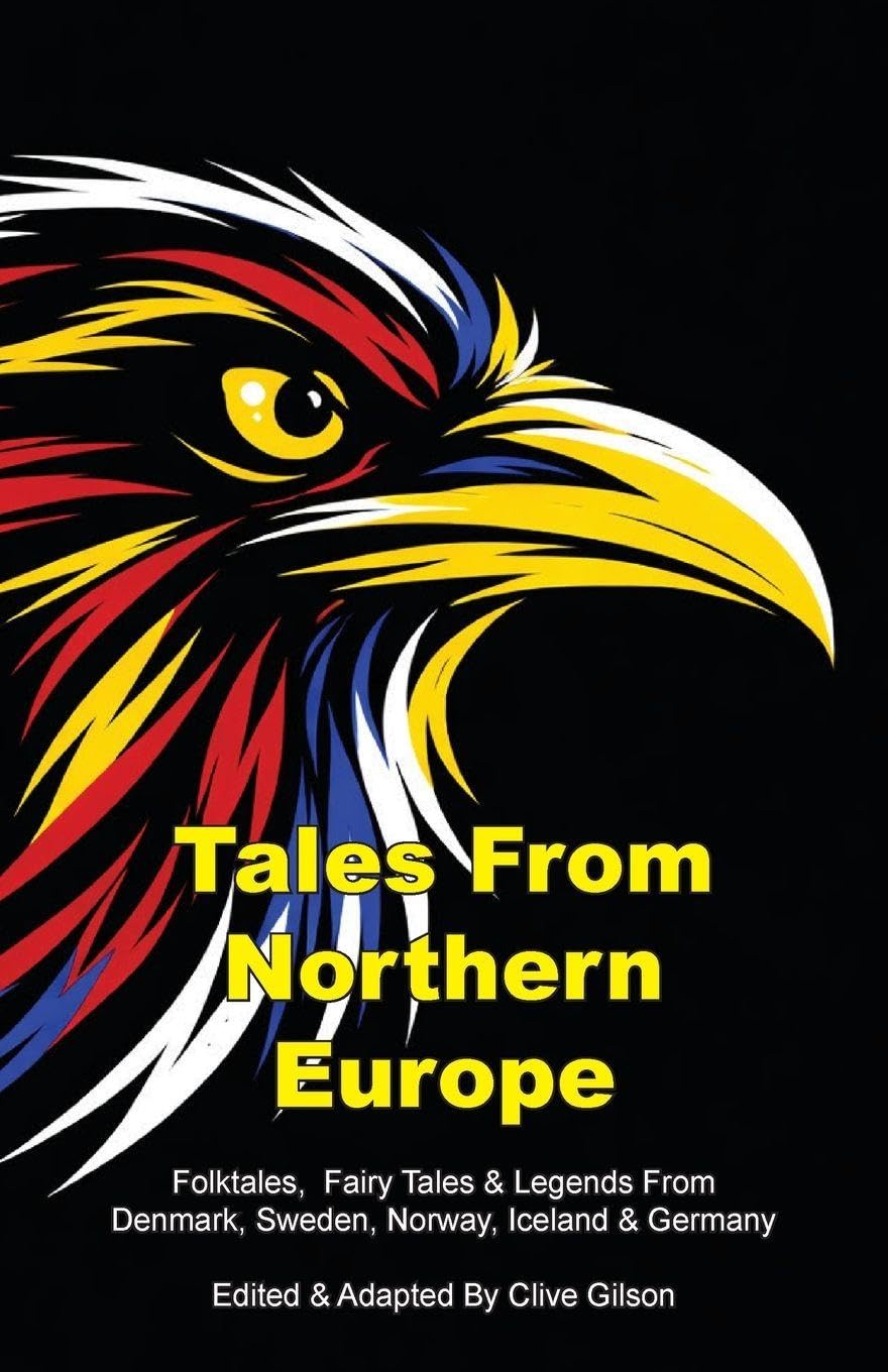 Tales From Northern Europe Fairy Tales & Legends