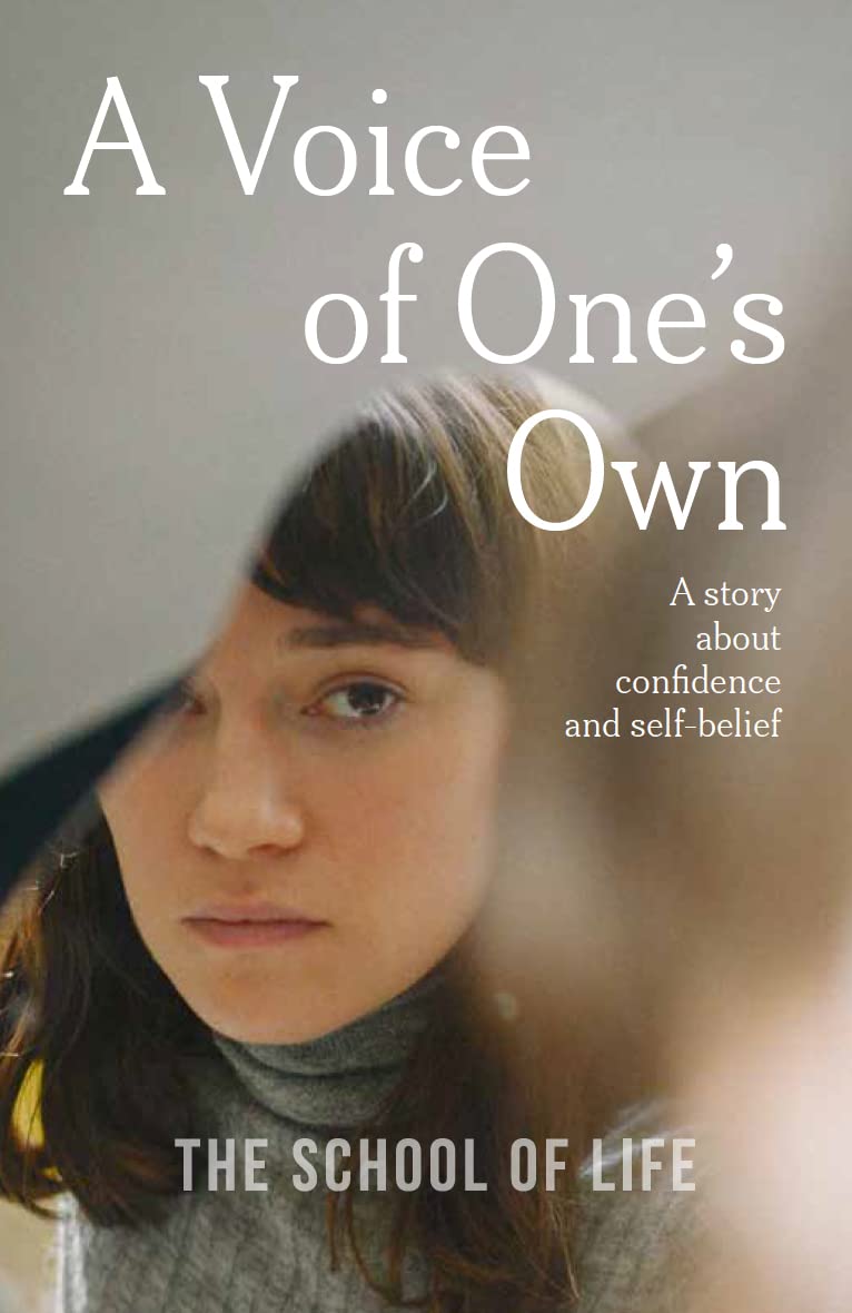 Voice of One's Own: A Story about Confidence and Self-Belief. A Therapeutic Novel Philosophy