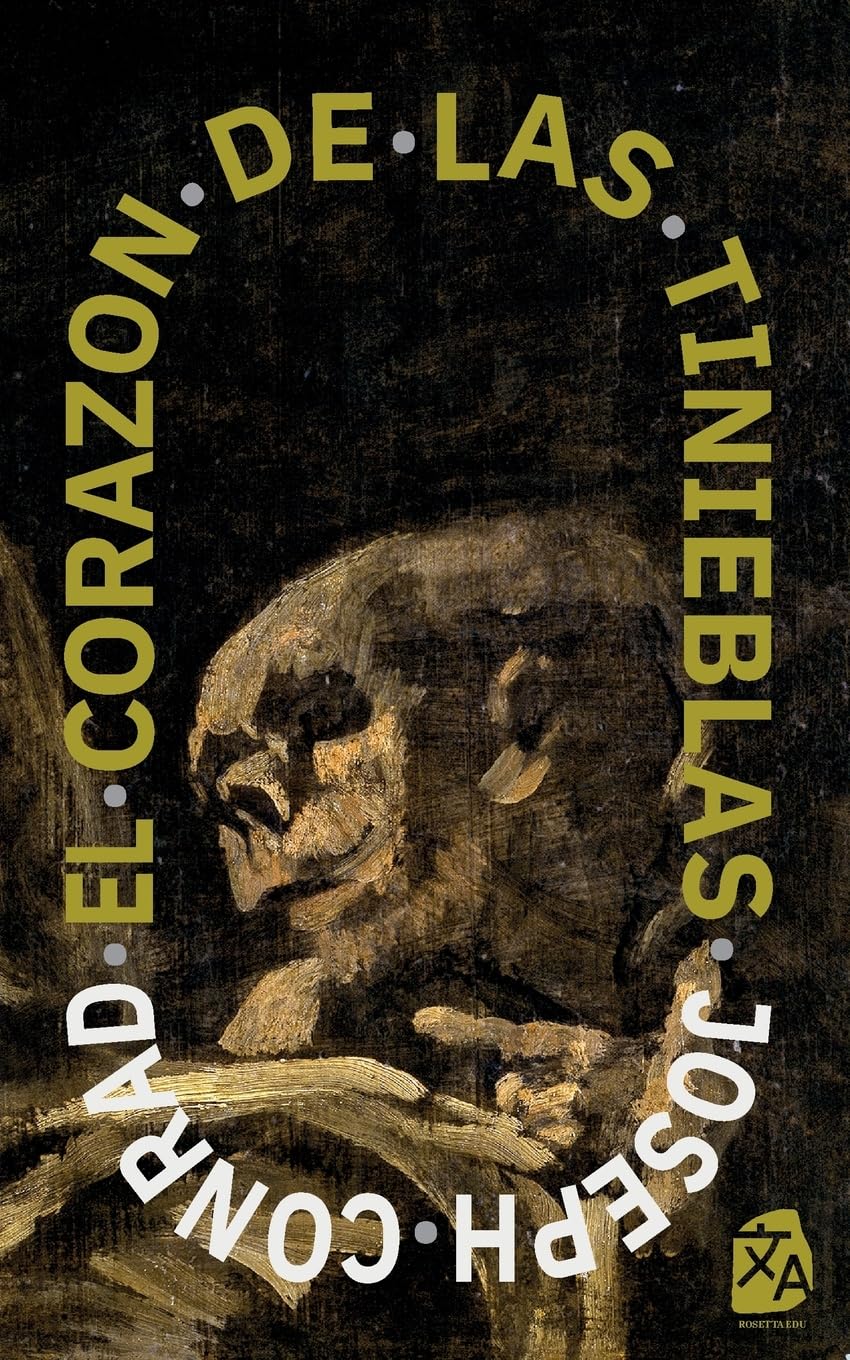 El corazón de las tinieblas: Nueva traducción al español (Clásicos en español, Band 4) Classics