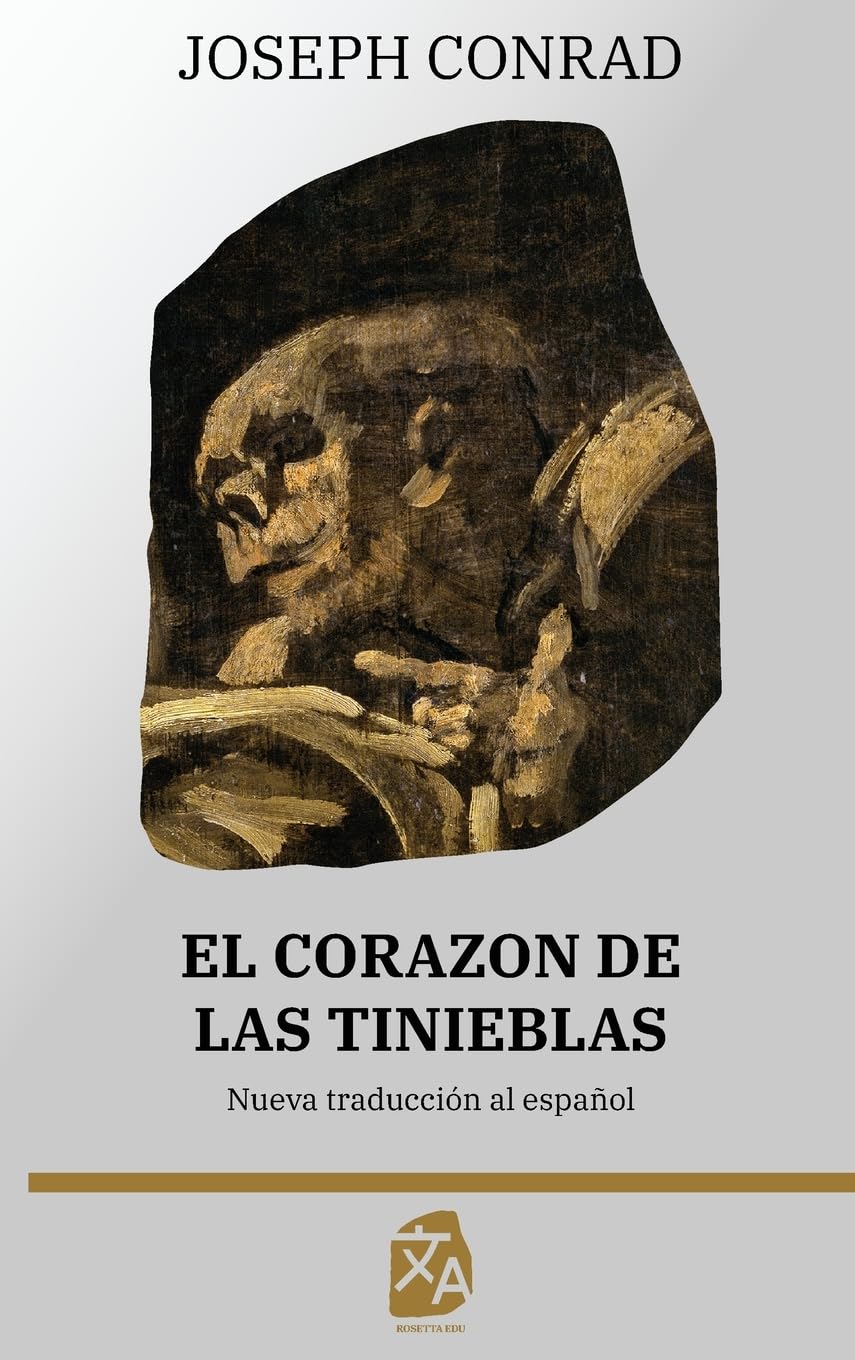 El corazón de las tinieblas: Nueva traducción al español (Clásicos en español, Band 4) Classics