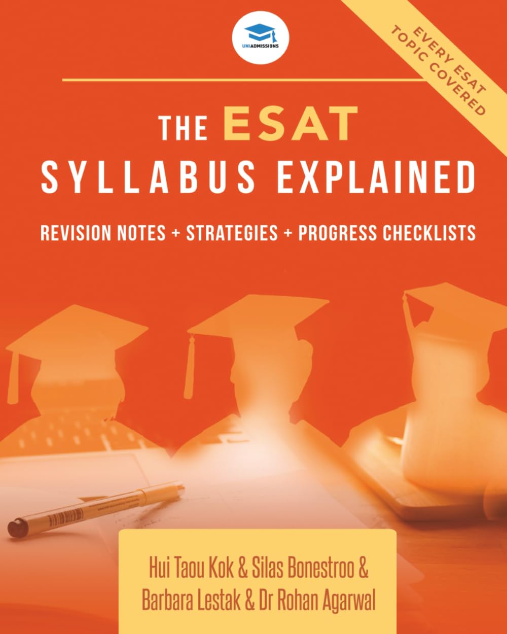 The ESAT Syllabus Explained: Complete Coverage of Every ESAT Topic, Detailed Diagrams & Revision Checklists, Score Boosting Strategies by Cambridge ... topic on ESAT Specification. UniAdmissions. Books