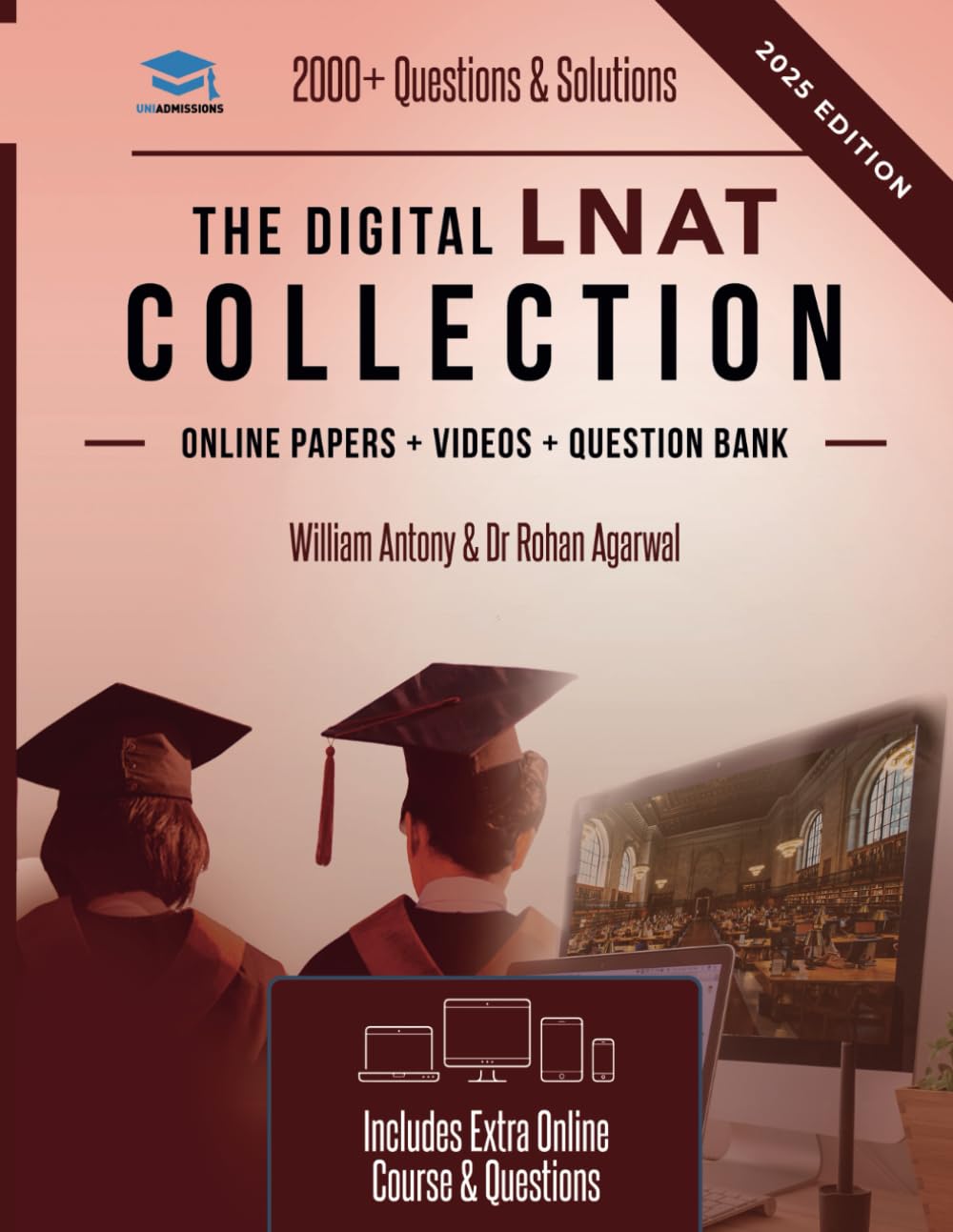 The Digital LNAT Collection: 3 Books In One, 2000+ Practice Questions & Solutions, Includes 4 Mock Papers, Detailed Essay Plans, Law National Aptitude Test, Latest Edition Books