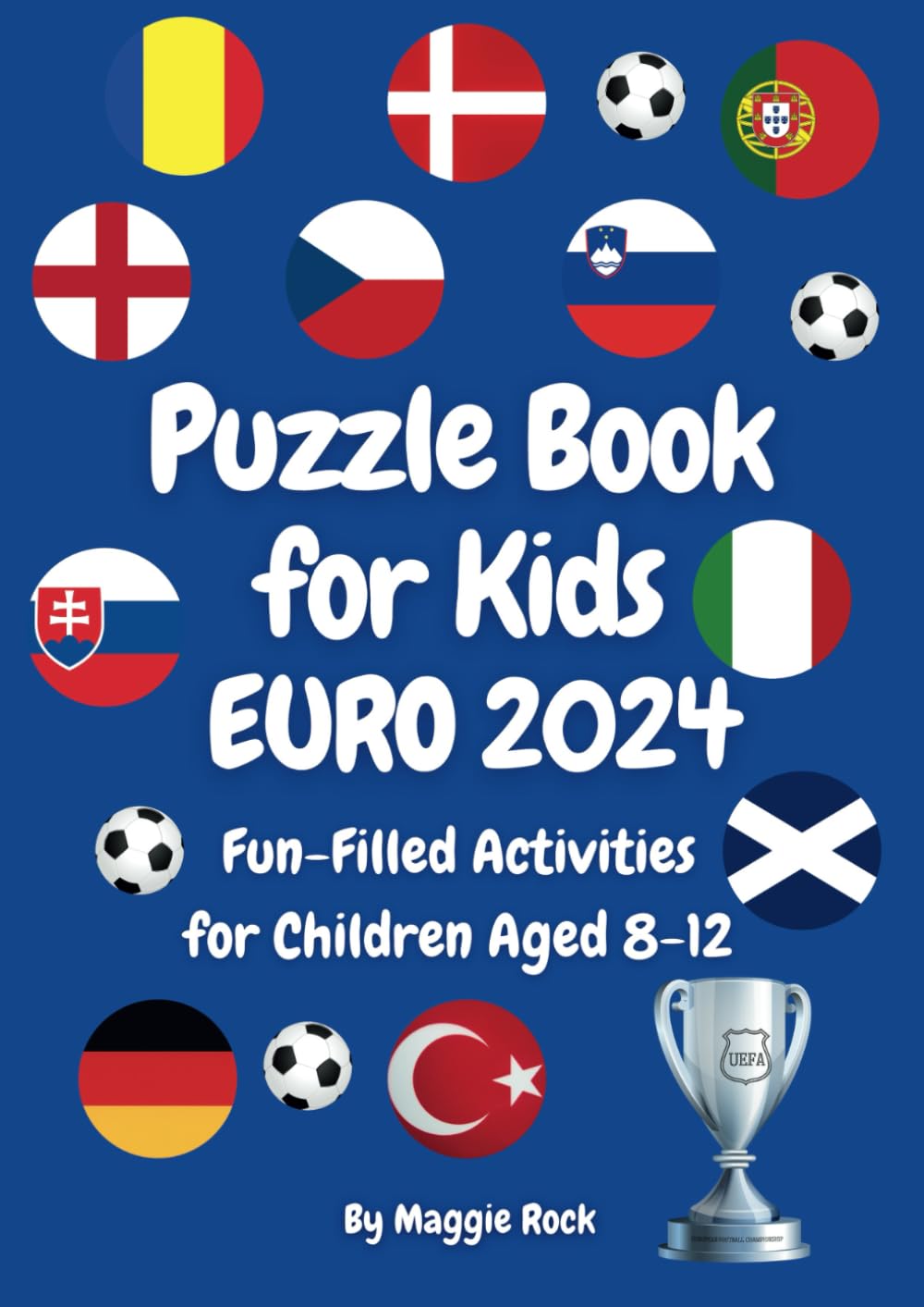Puzzle Book for Kids EURO 2024: Fun-Filled Activities for Children Aged 8-12 (Themed Activity Books for 8-12 year olds) Mathematics