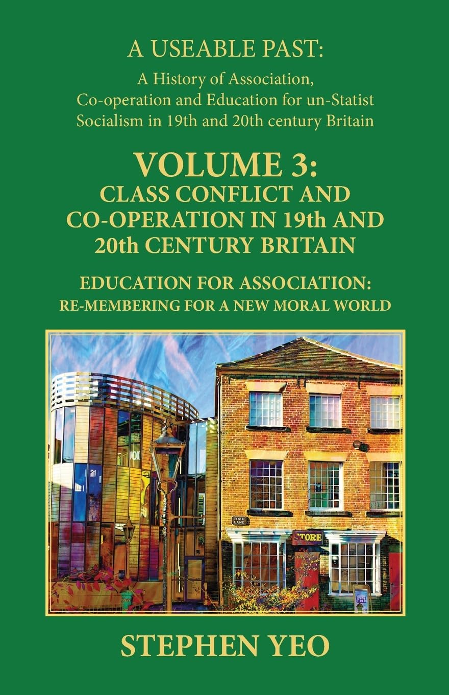Class Conflict and Co-Operation in 19th and 20th Century Britain Politics & History