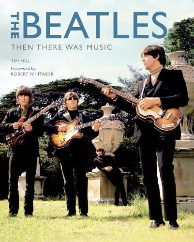 The Beatles: Then There was Music Arts & Music