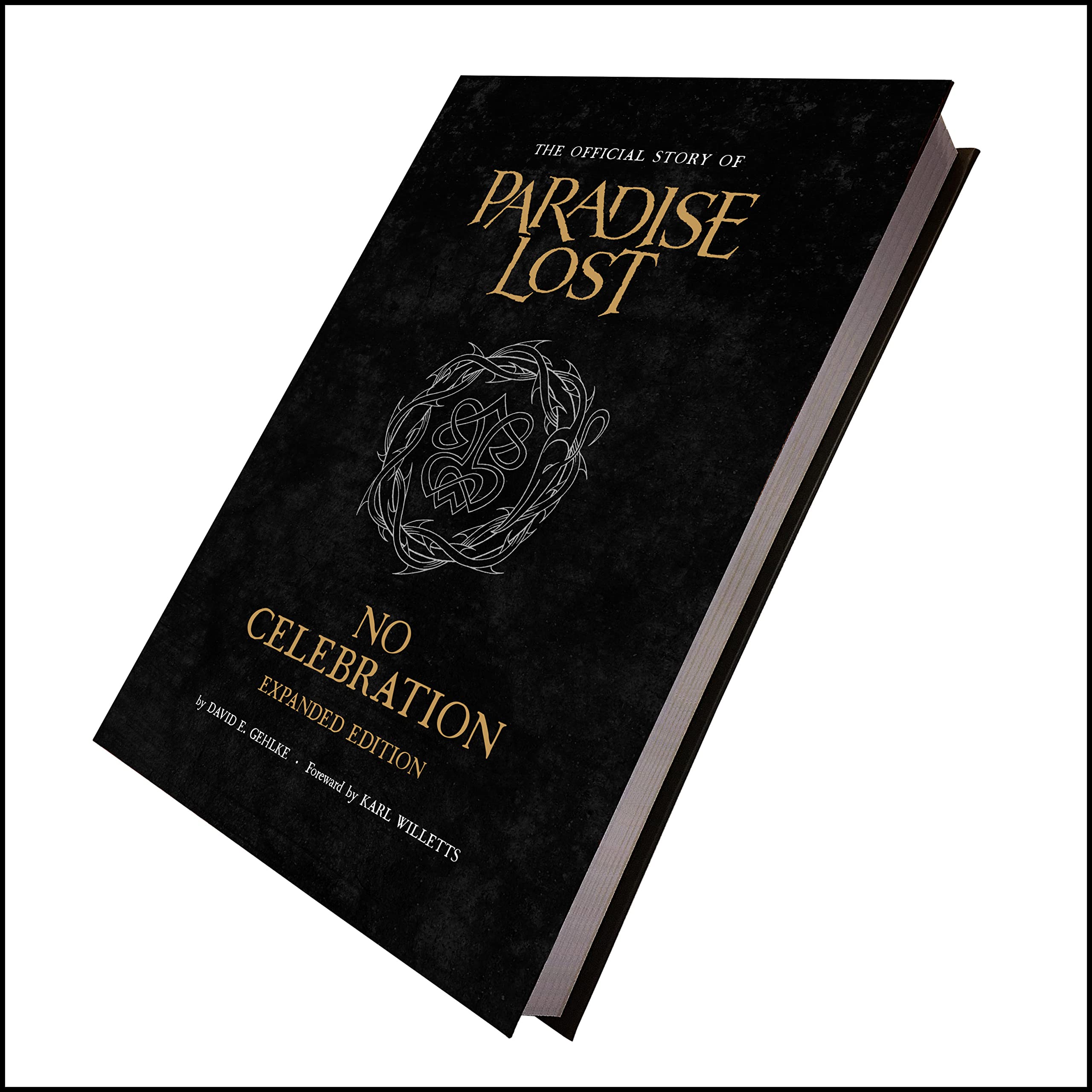 No Celebration: The Official Story of Paradise Lost: Expanded Edition Film, Art & Culture
