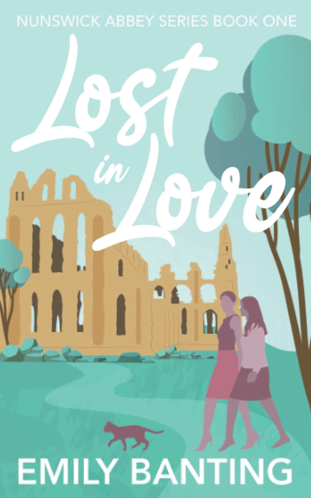 Lost in Love (The Nunswick Abbey Series Book 1) LGBTQ+