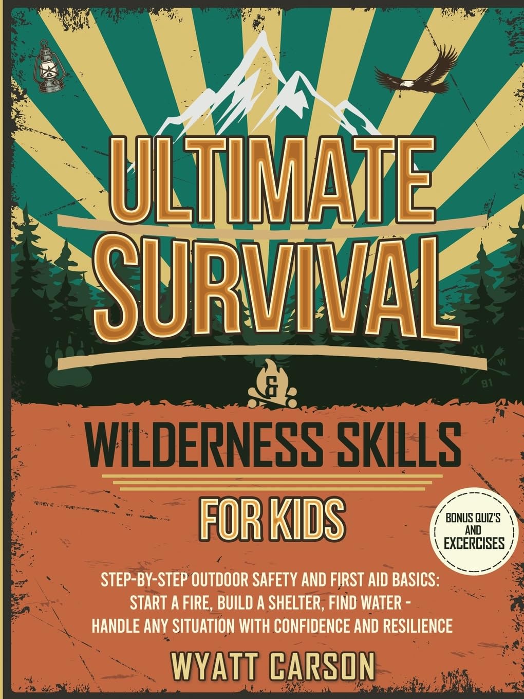 Ultimate Survival & Wilderness Skills for Kids Mathematics
