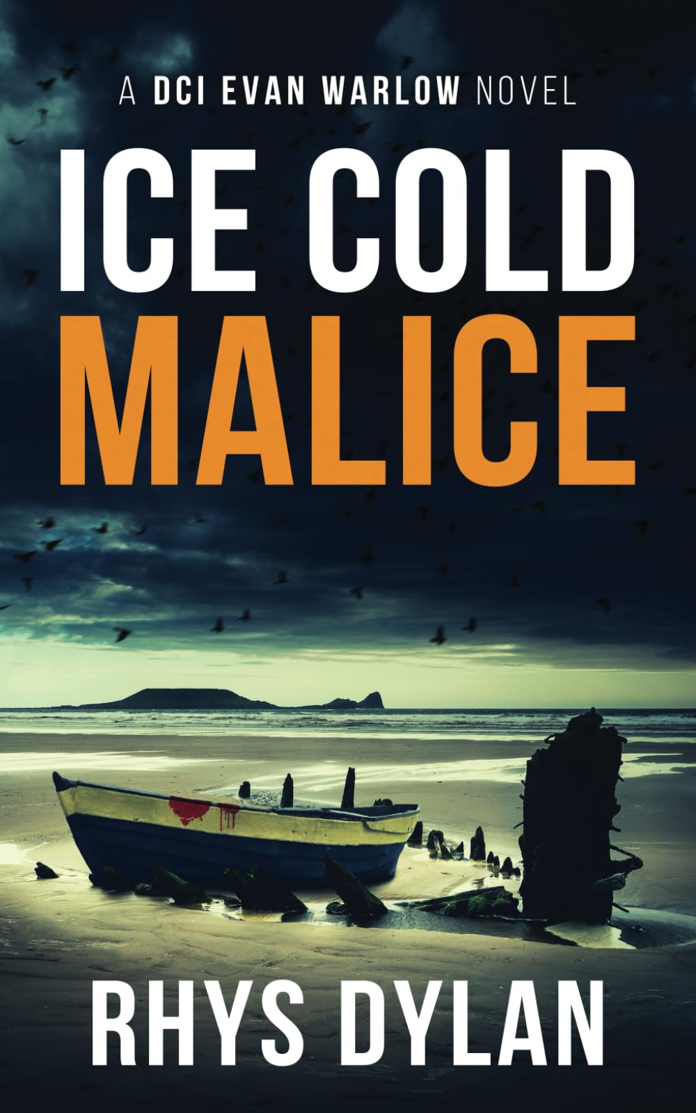 Ice Cold Malice: A Black Beacons Murder Mystery: A DCI Evan Warlow Crime Thriller Action & Adventure