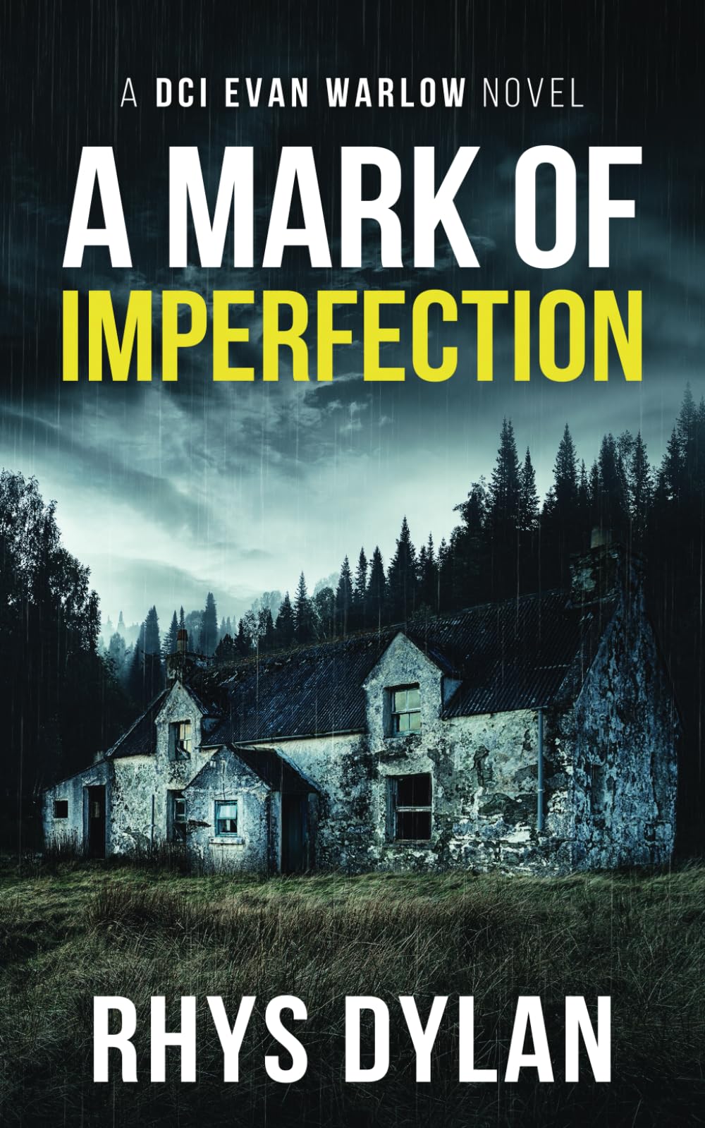 A Mark Of Imperfection: A Black Beacons Murder Mystery: A DCI Evan Warlow Crime Thriller Action & Adventure