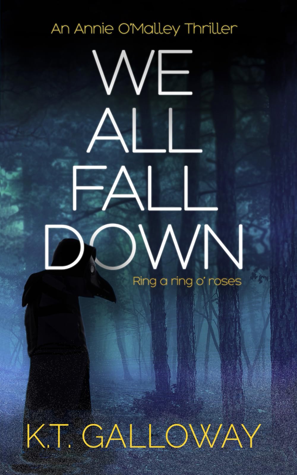 We All Fall Down: A Chilling Gothic Crime Thriller (An O'Malley & Swift Crime Thriller, Band 3) Contemporary literature