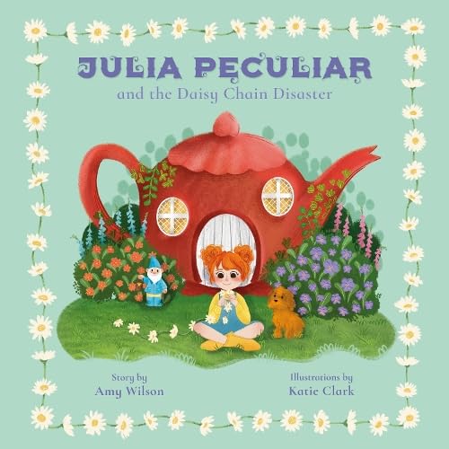 Julia Peculiar and the Daisy Chain Disaster Novels & Short Stories