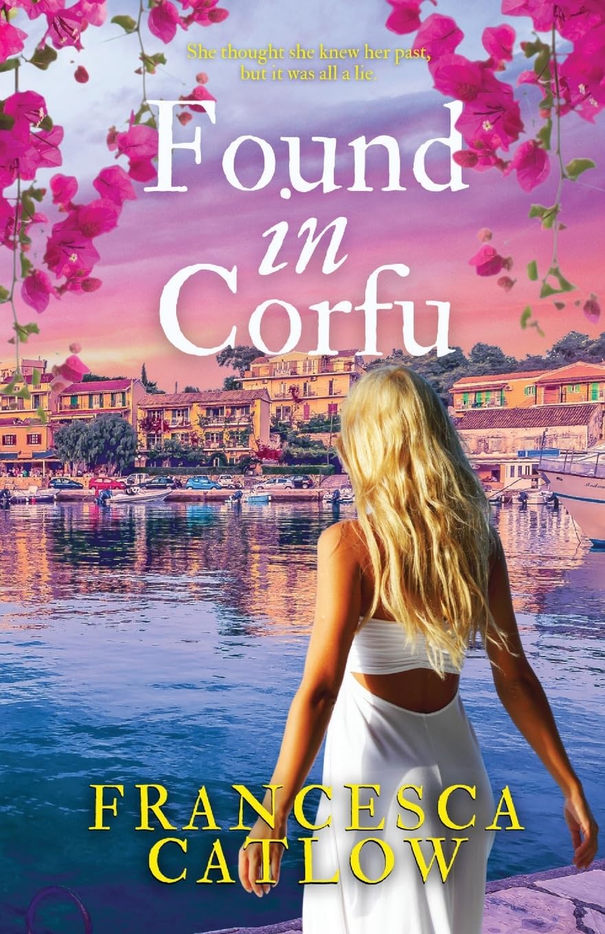 Found in Corfu: A beautiful Greek island family saga and romance (Little Blue Door Series) Contemporary literature