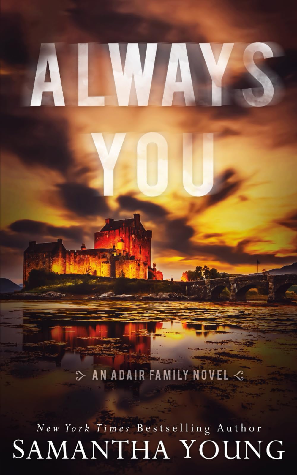 Always You: Alternative Cover Edition (The Adair Family, Band 3) Contemporary literature