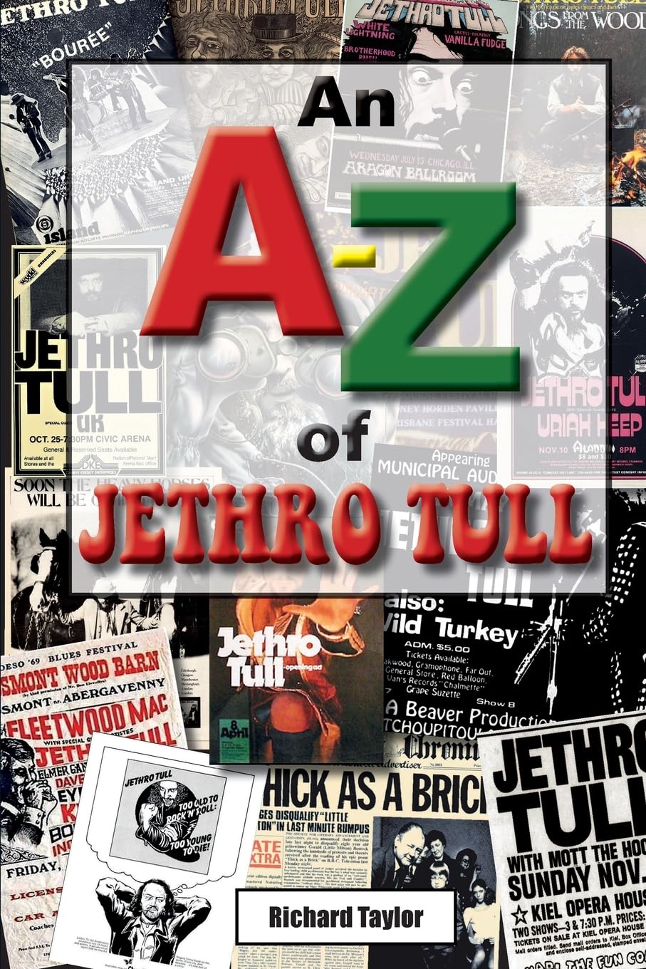 An A-Z of Jethro Tull Arts & Music