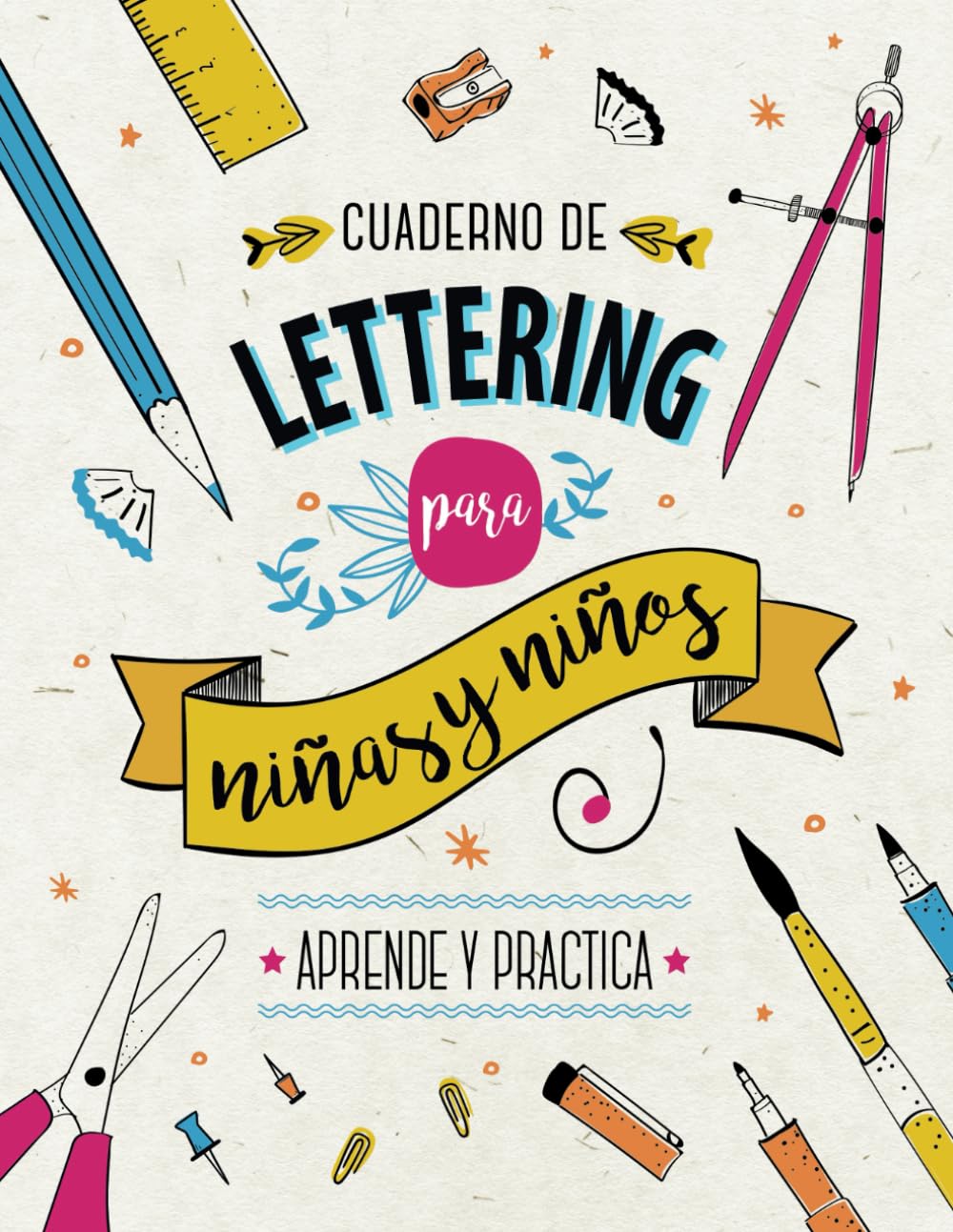 Cuaderno de Lettering para Niños y Niñas - Aprende y Practica Film, Art & Culture