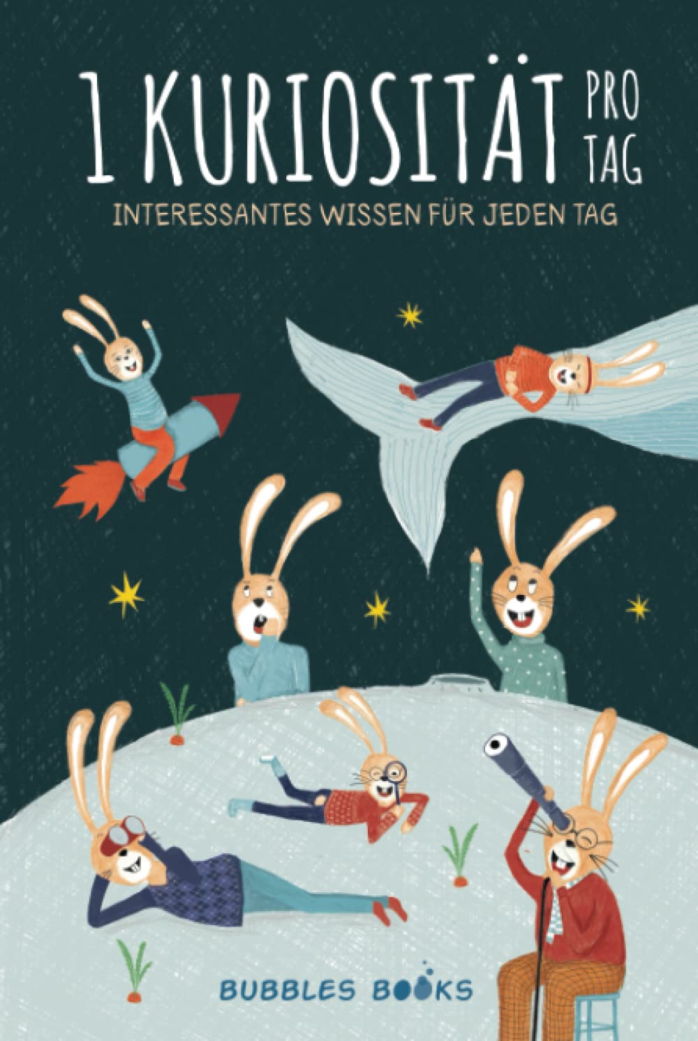 1 Kuriosität pro Tag: 366 Interessantes Wissen Für Jeden Tag | Ein Buch für Kinder ab 6 Jahren, die jeden Tag etwas Neues und Erstaunliches über die Welt erfahren möchten. Novels & Short Stories