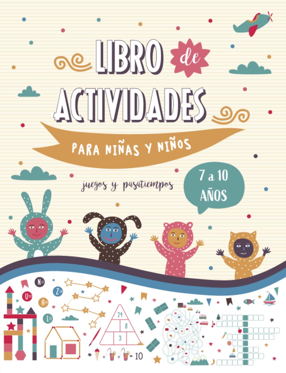 Libro de actividades para niños y niñas de 7 a 10 años - Juegos y Pasatiempos Non-fiction