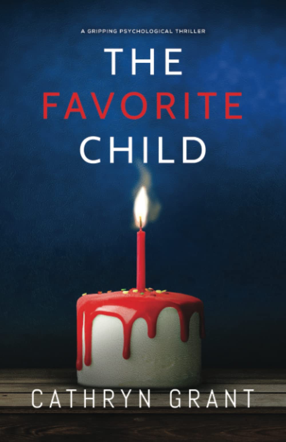 The Favorite Child: a gripping psychological thriller Contemporary literature
