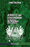 Jenseits der Verschwörung : Die unsichtbare Weltregierung entlarven book