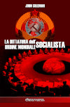 La dittatura dell'ordine mondiale socialista book