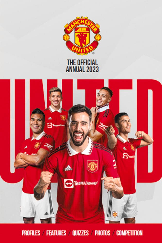 The Official Manchester United Annual 2023 Leisure & Fun