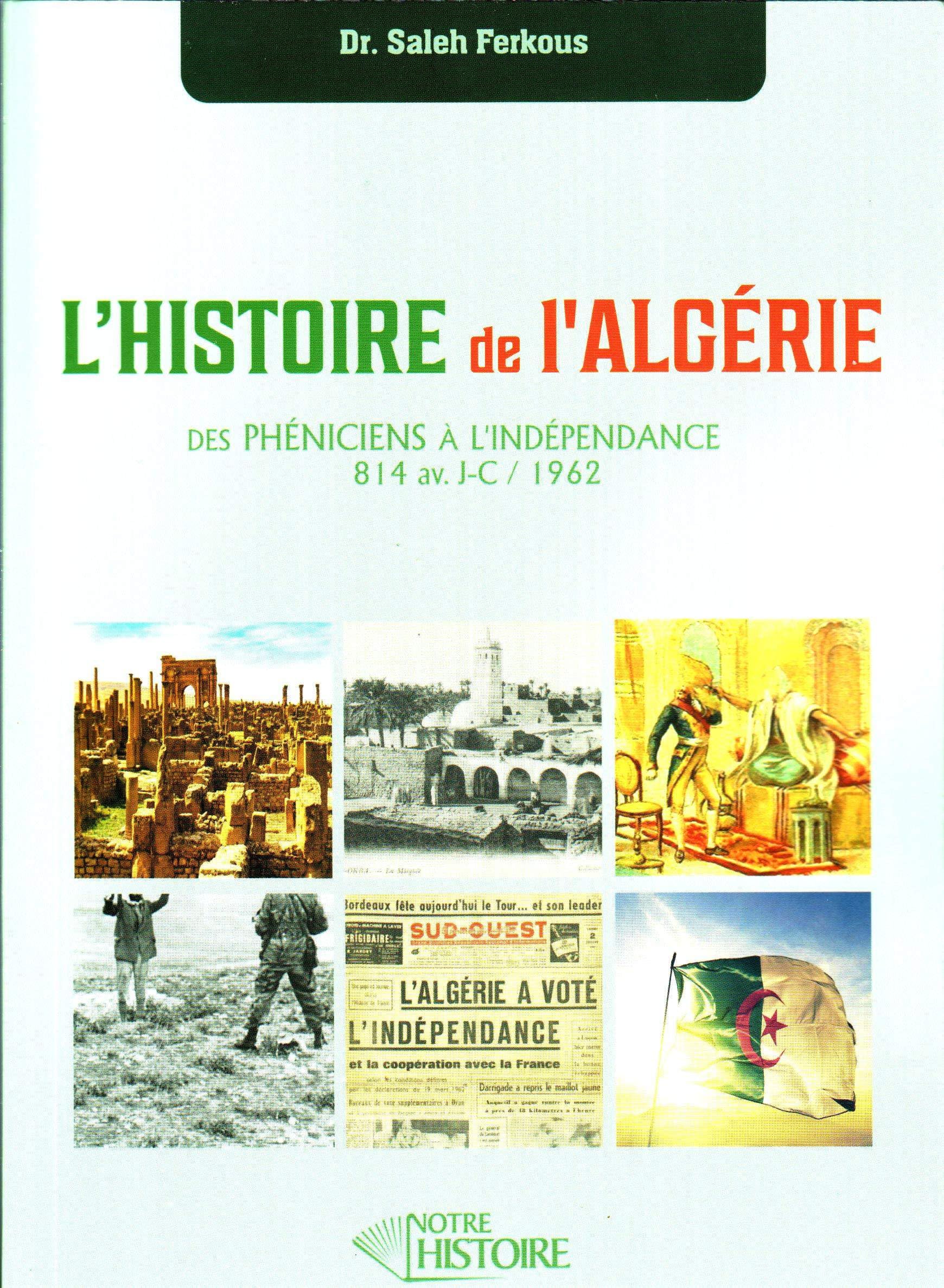 L'Histoire de l'Algérie : des Phéniciens à l'indépendance Ancient Times