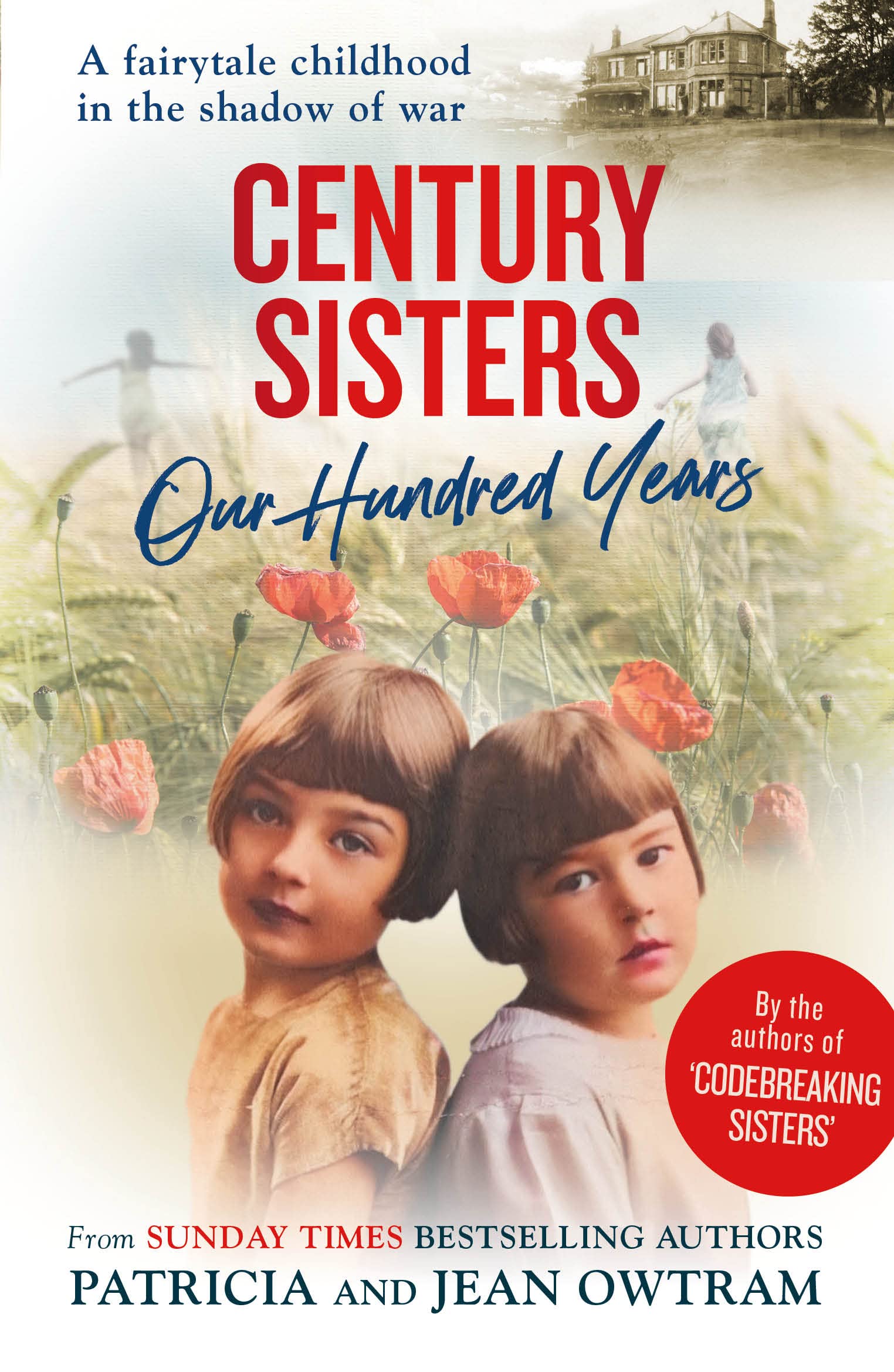Century Sisters: Our Hundred Years Memories